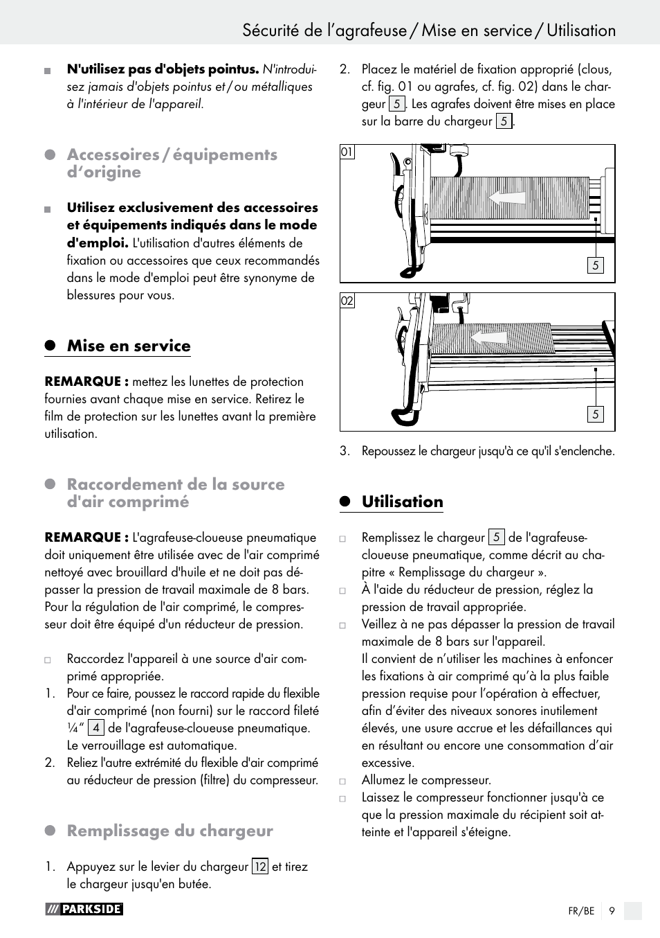 Accessoires / équipements d‘origine, Mise en service, Raccordement de la source d'air comprimé | Remplissage du chargeur, Utilisation | Parkside PDT 40 C2 User Manual | Page 9 / 36