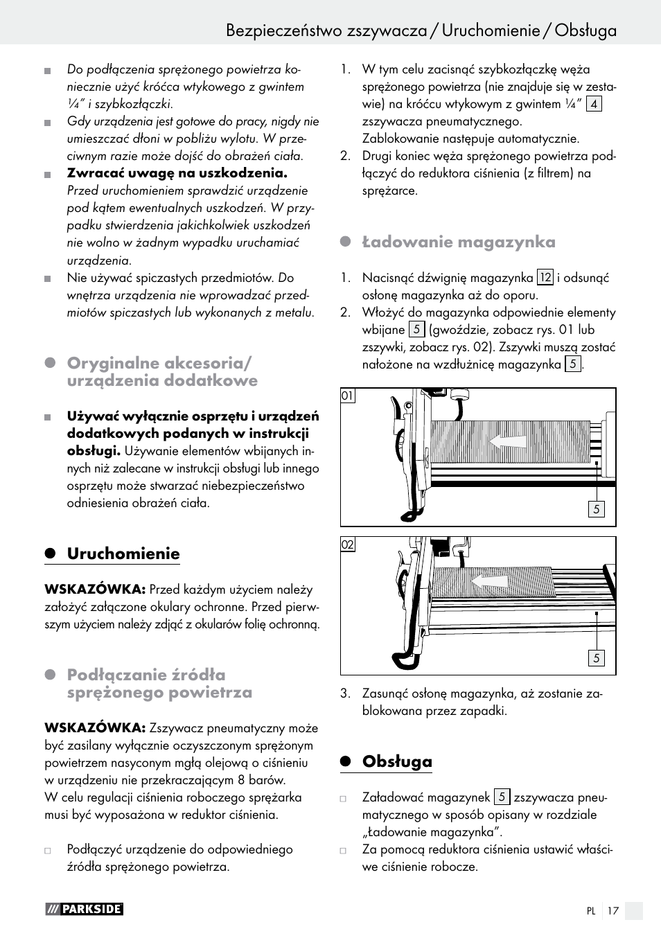 Oryginalne akcesoria/ urządzenia dodatkowe, Uruchomienie, Podłączanie źródła sprężonego powietrza | Ładowanie magazynka, Obsługa | Parkside PDT 40 C2 User Manual | Page 17 / 61