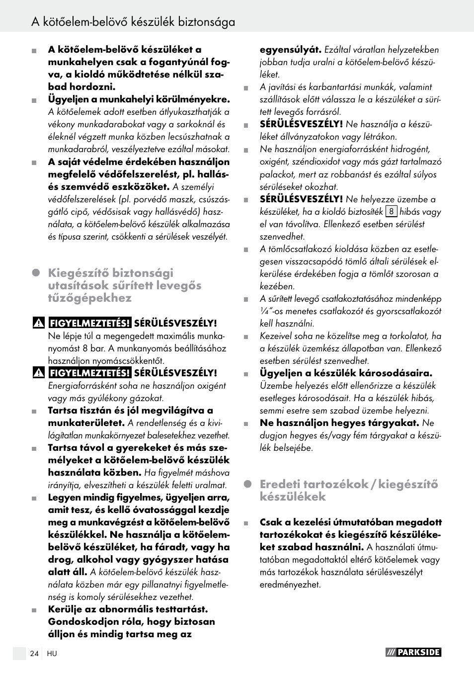 Eredeti tartozékok / kiegészítő készülékek | Parkside PDT 40 C2 User Manual | Page 24 / 61
