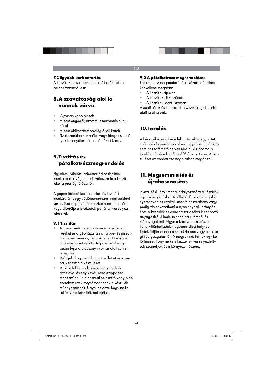 A szavatosság alol ki vannak zárva, Tisztítás és pótalkatrészmegrendelés, Tárolás | Megsemmisítés és újrahasznosítás | Parkside PDMH 4500 A2 User Manual | Page 24 / 90