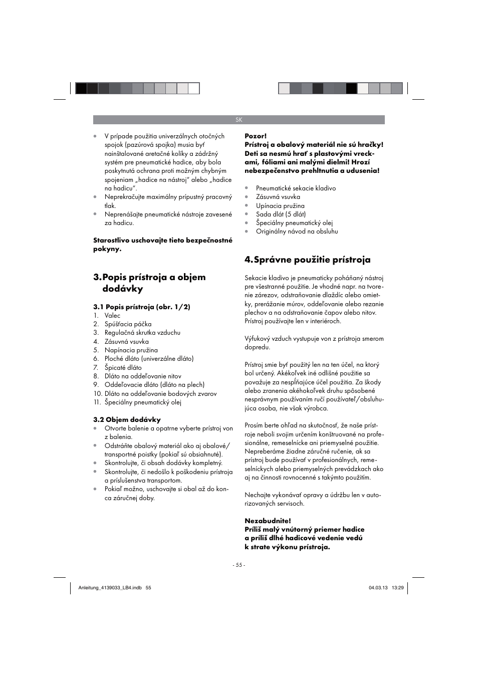 Popis prístroja a objem dodávky, Správne použitie prístroja | Parkside PDMH 4500 A2 User Manual | Page 55 / 90
