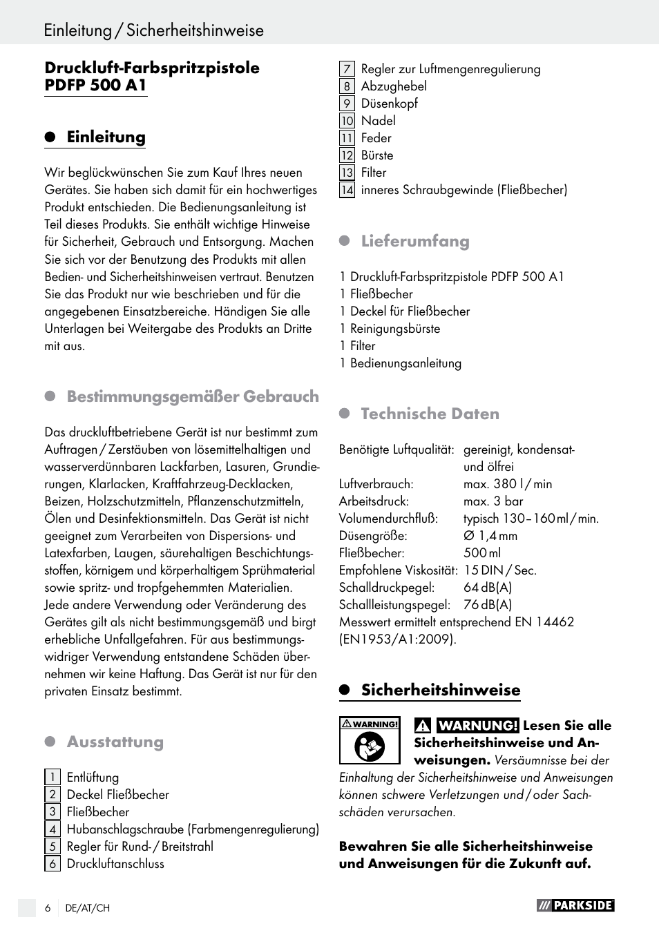 Druckluft-farbspritzpistole pdfp 500 a1 einleitung, Bestimmungsgemäßer gebrauch, Ausstattung | Lieferumfang, Technische daten, Sicherheitshinweise | Parkside PDFP 500 A1 User Manual | Page 6 / 44