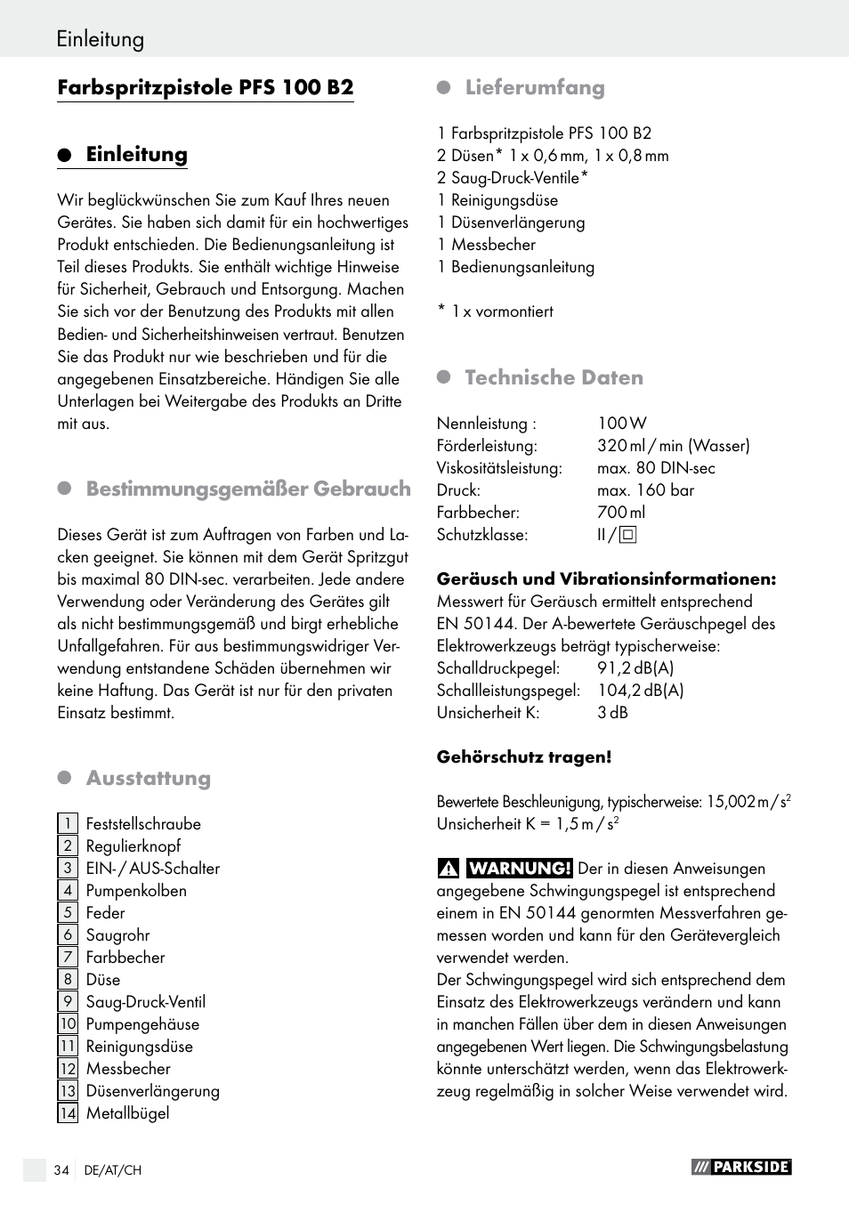 Farbspritzpistole pfs 100 b2 einleitung, Bestimmungsgemäßer gebrauch, Ausstattung | Lieferumfang, Technische daten | Parkside PFS 100 B2 User Manual | Page 34 / 42