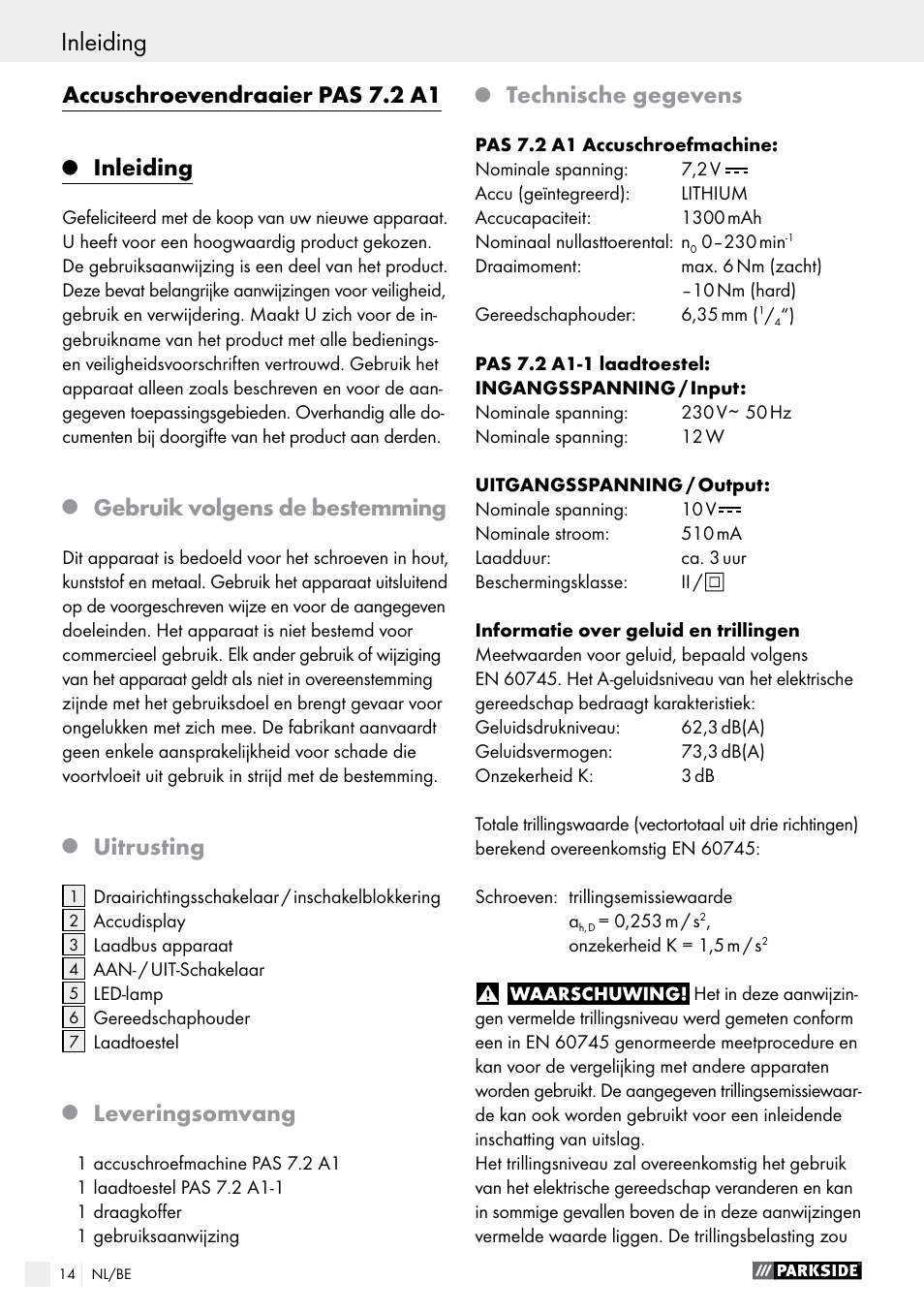 Accuschroevendraaier pas 7.2 a1, Inleiding, Gebruik volgens de bestemming | Uitrusting, Leveringsomvang, Technische gegevens | Parkside PAS 7.2 A1 User Manual | Page 14 / 41