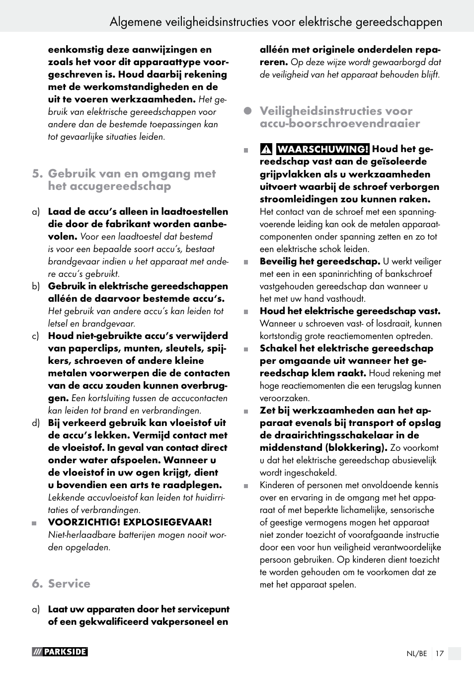Gebruik van en omgang met het accugereedschap, Service | Parkside PAS 7.2 A1 User Manual | Page 17 / 41
