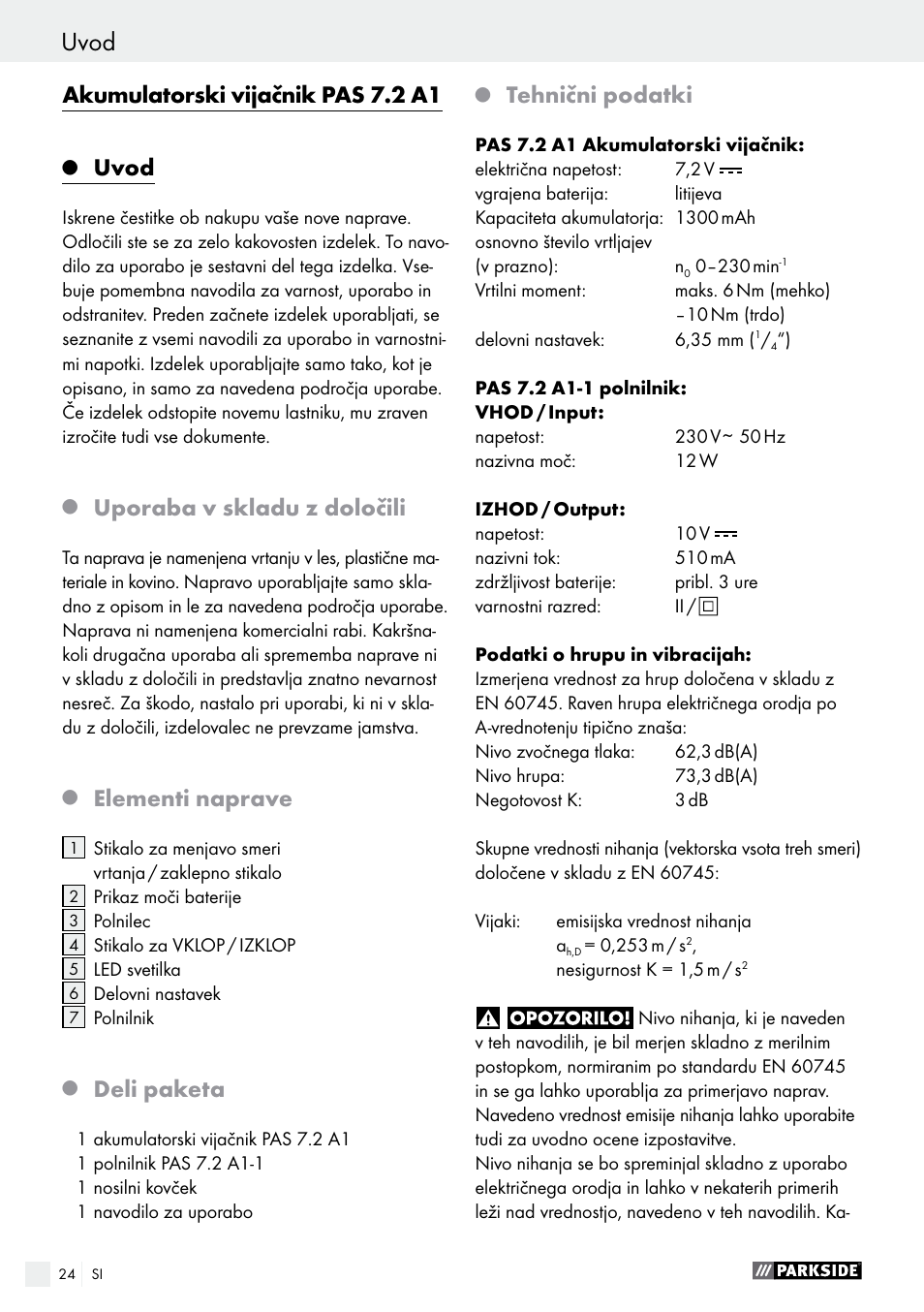 Akumulatorski vijačnik pas 7.2 a1, Uvod, Uporaba v skladu z določili | Elementi naprave, Deli paketa, Tehnični podatki | Parkside PAS 7.2 A1 User Manual | Page 24 / 58