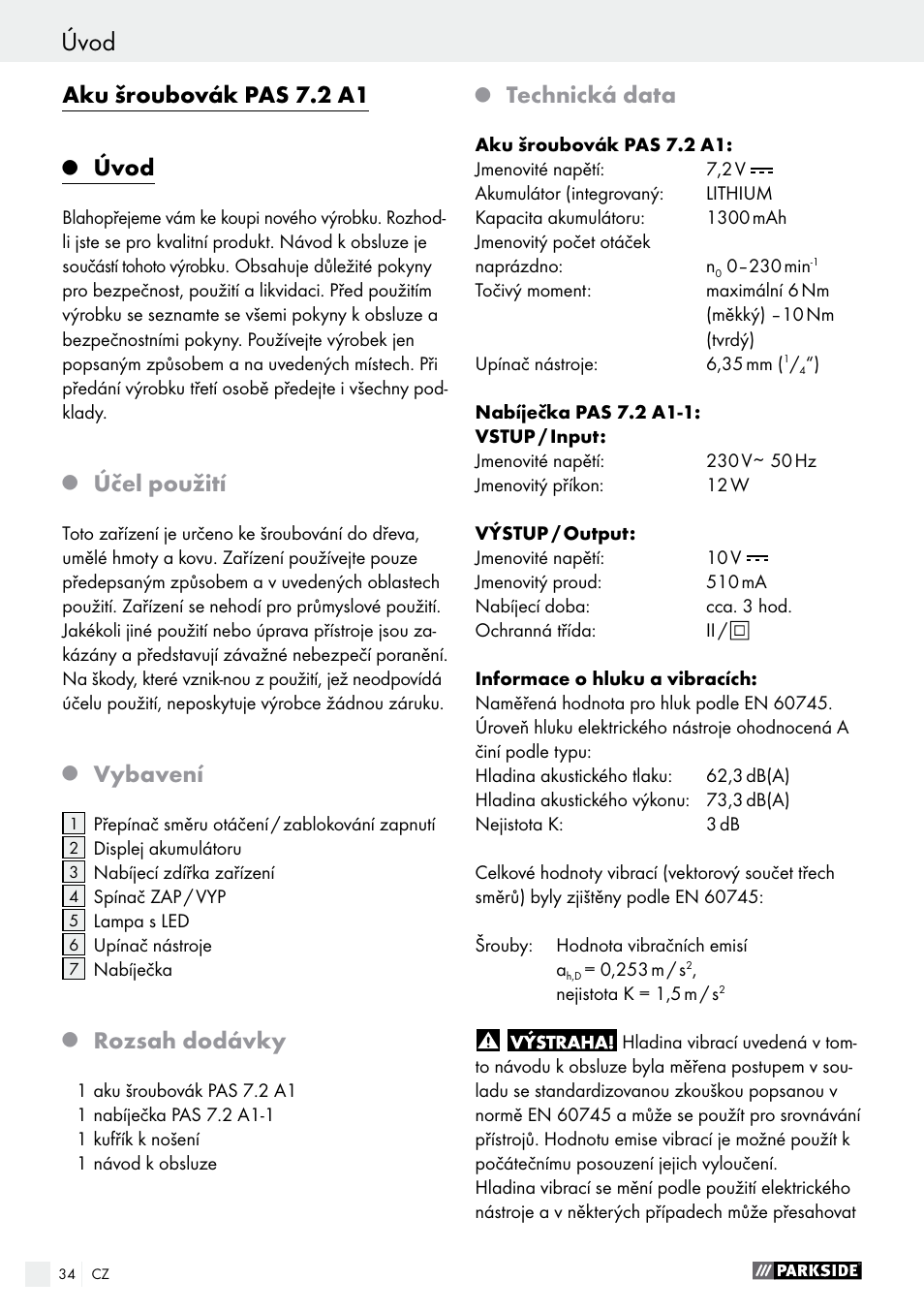 Aku šroubovák pas 7.2 a1, Úvod, Účel použití | Vybavení, Rozsah dodávky, Technická data | Parkside PAS 7.2 A1 User Manual | Page 34 / 58