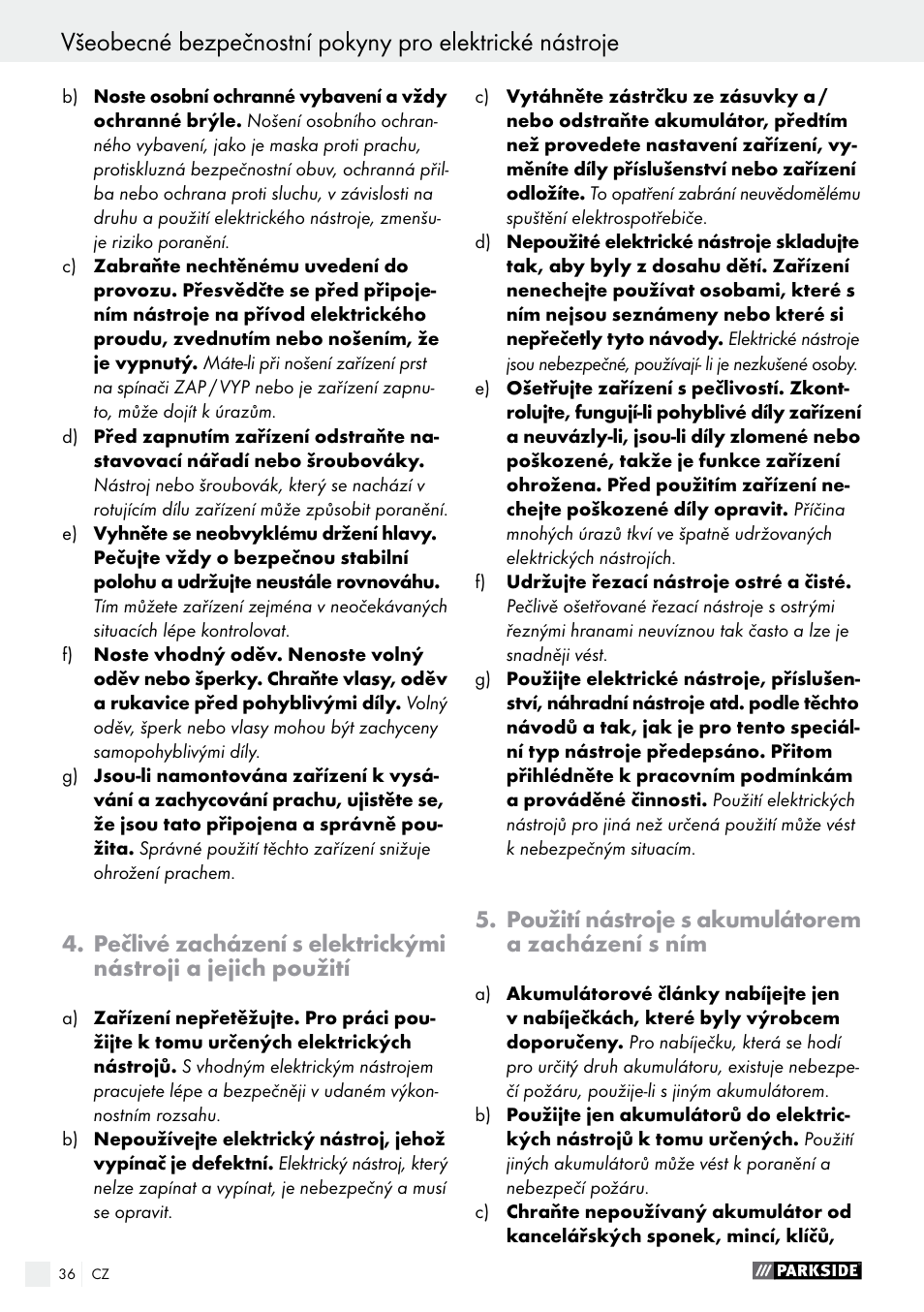 Použití nástroje s akumulátorem a zacházení s ním | Parkside PAS 7.2 A1 User Manual | Page 36 / 58