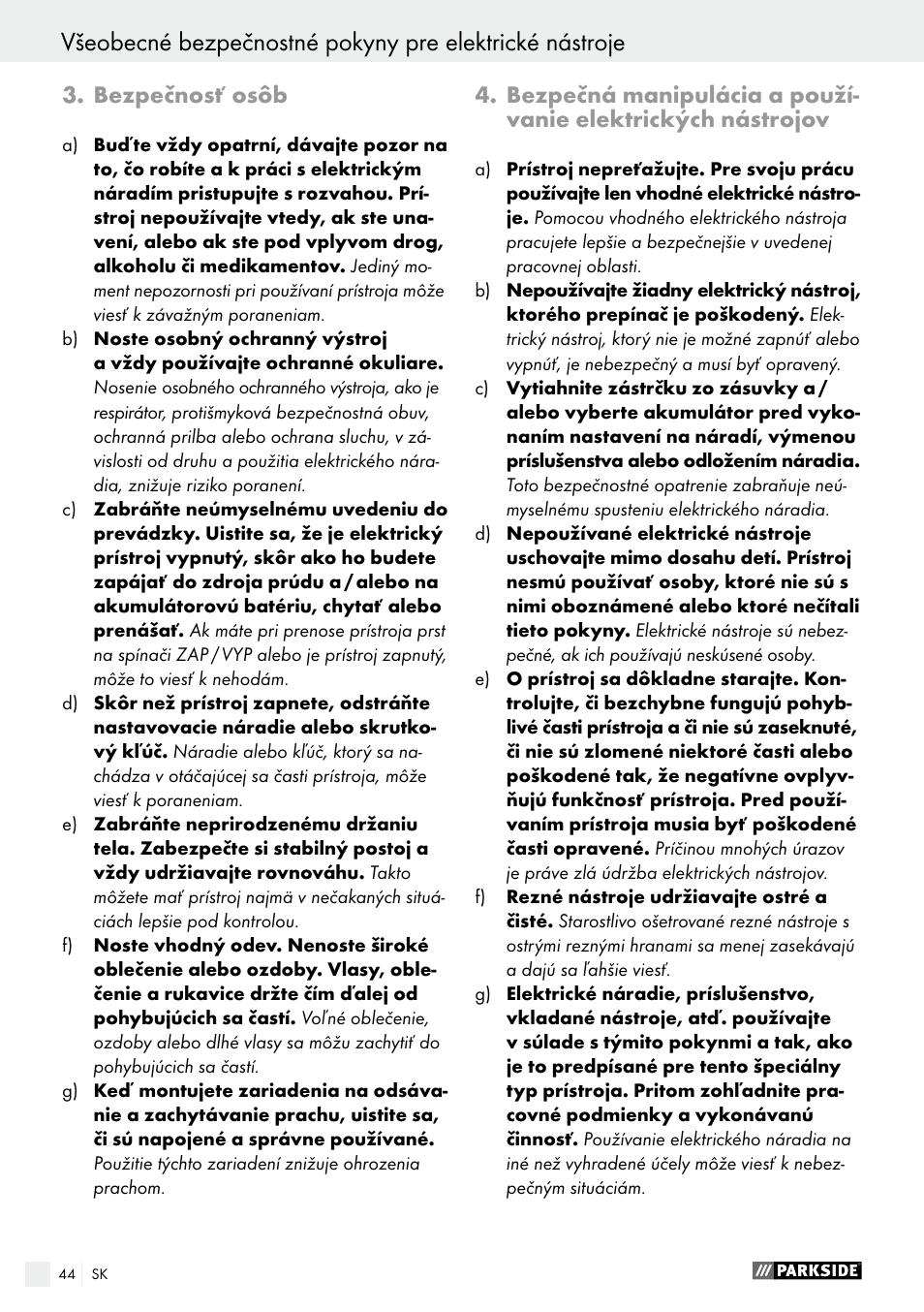 Bezpečnosť osôb | Parkside PAS 7.2 A1 User Manual | Page 44 / 58