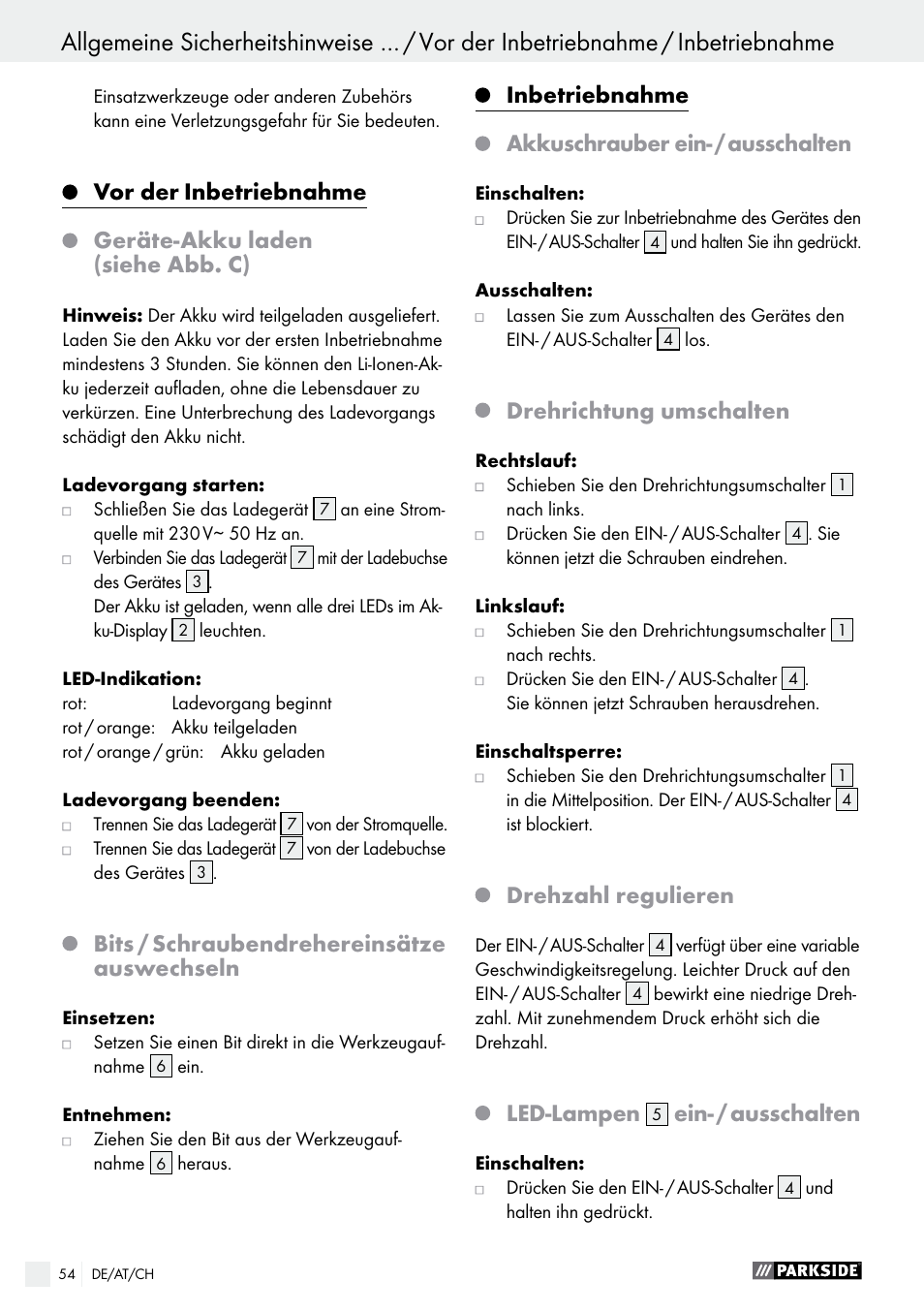 Vor der, Inbetriebnahme, Geräte-akku laden (siehe abb. c) | Bits / schraubendrehereinsätze auswechseln, Akkuschrauber ein- / ausschalten, Drehrichtung umschalten, Drehzahl regulieren, Led-lampen, Ein- / ausschalten | Parkside PAS 7.2 A1 User Manual | Page 54 / 58