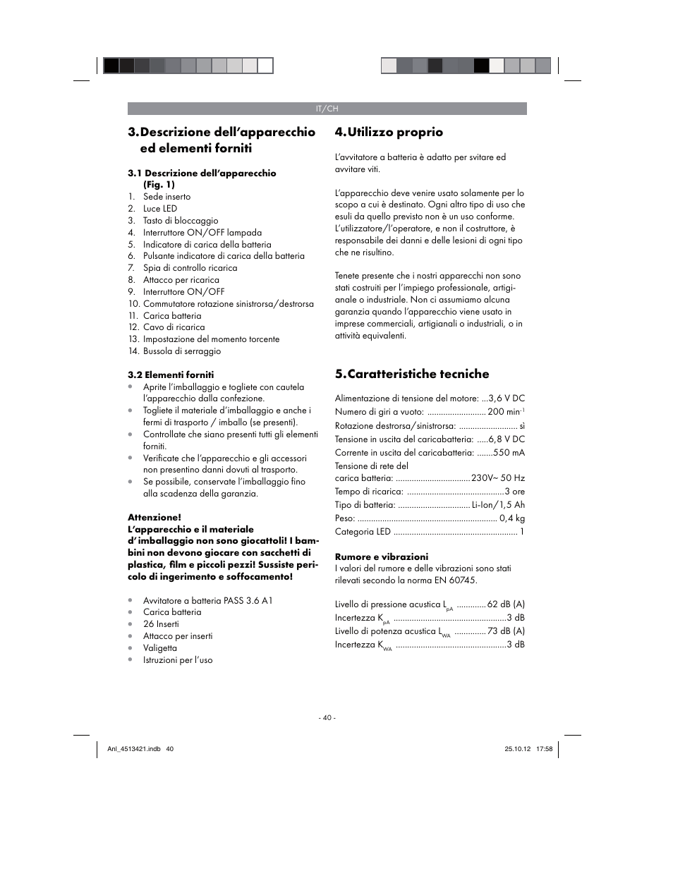 Descrizione dell’apparecchio ed elementi forniti, Utilizzo proprio, Caratteristiche tecniche | Parkside PASS 3.6 A1 User Manual | Page 40 / 78