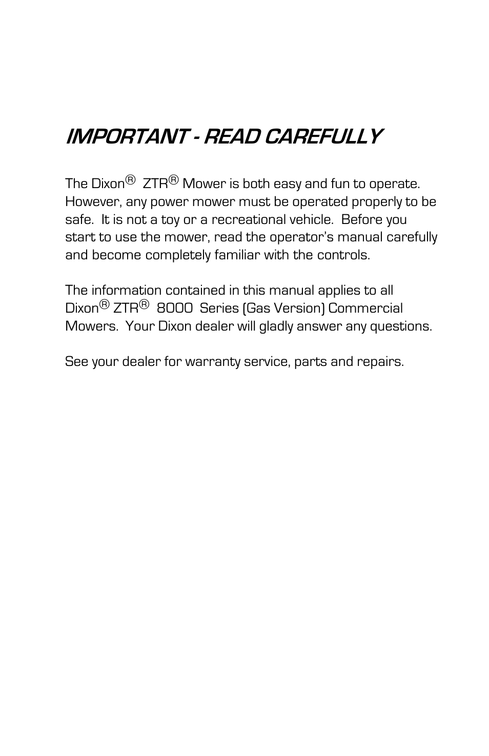 Important - read carefully | Dixon 8000G Series User Manual | Page 2 / 44