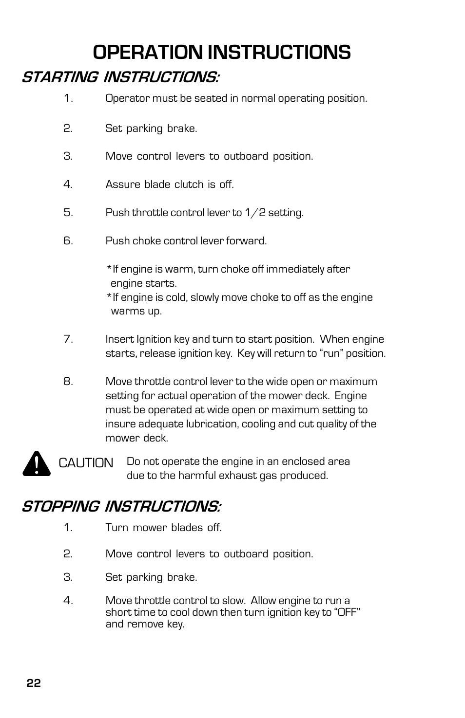 Operation instructions, Starting instructions, Stopping instructions | Dixon 8000G Series User Manual | Page 22 / 44