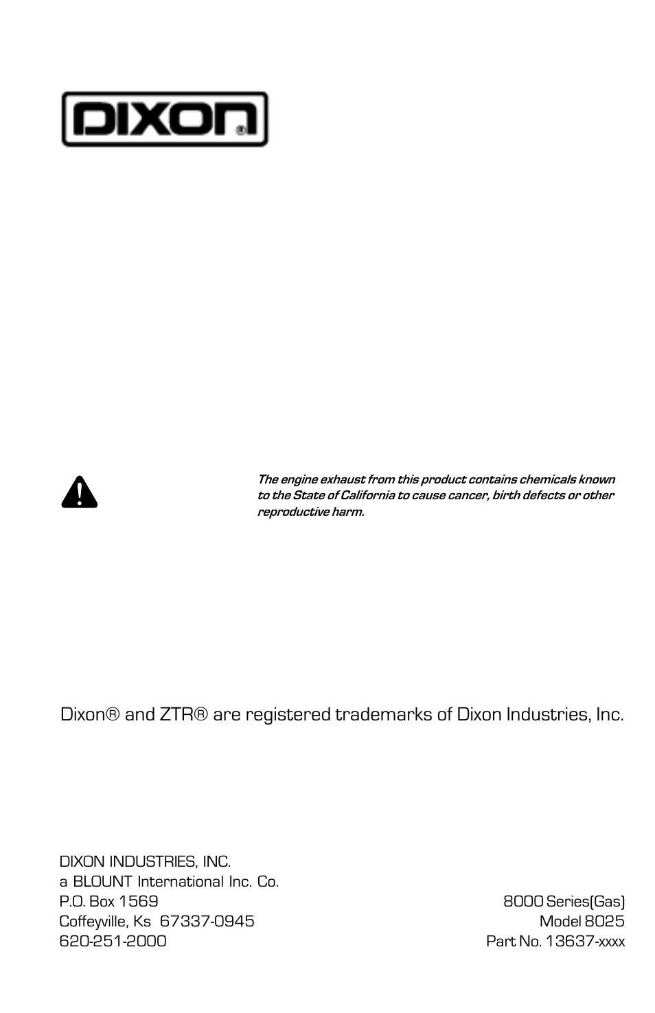 Ztr®mowers | Dixon 8000G Series User Manual | Page 44 / 44