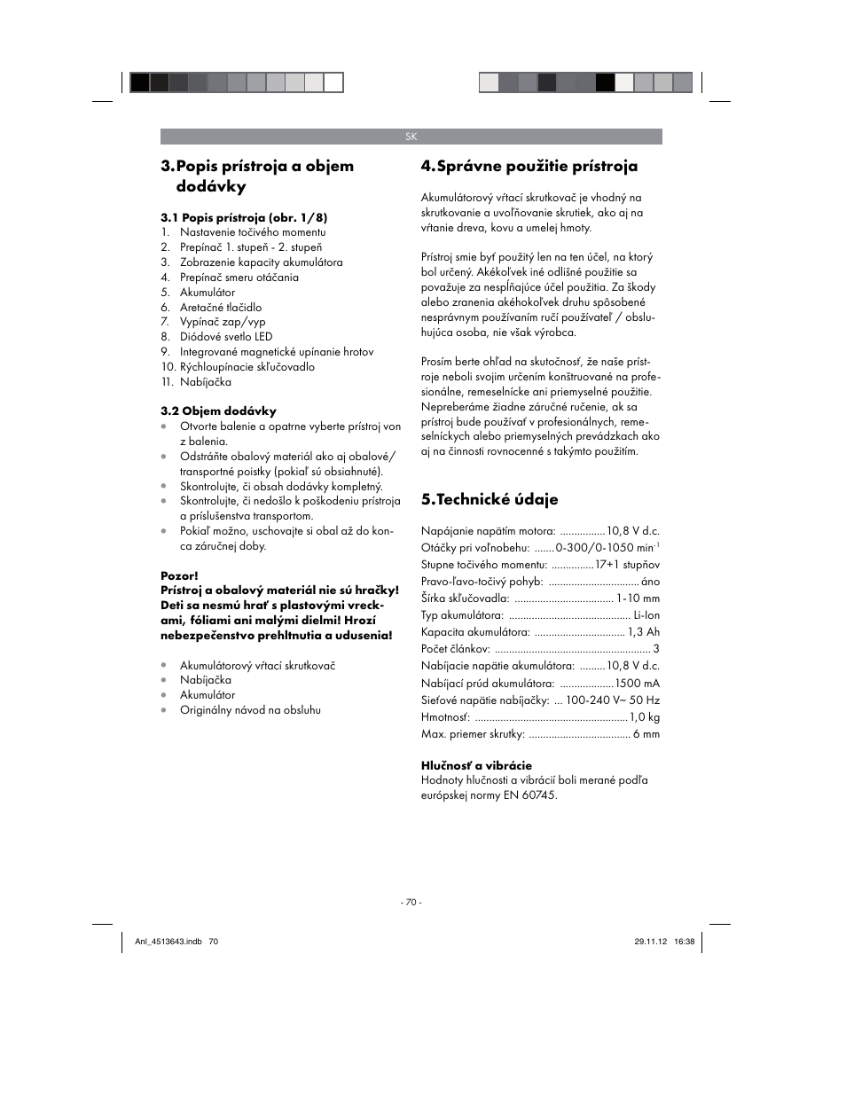 Popis prístroja a objem dodávky, Správne použitie prístroja, Technické údaje | Parkside PABSW 10.8 A1 User Manual | Page 70 / 110