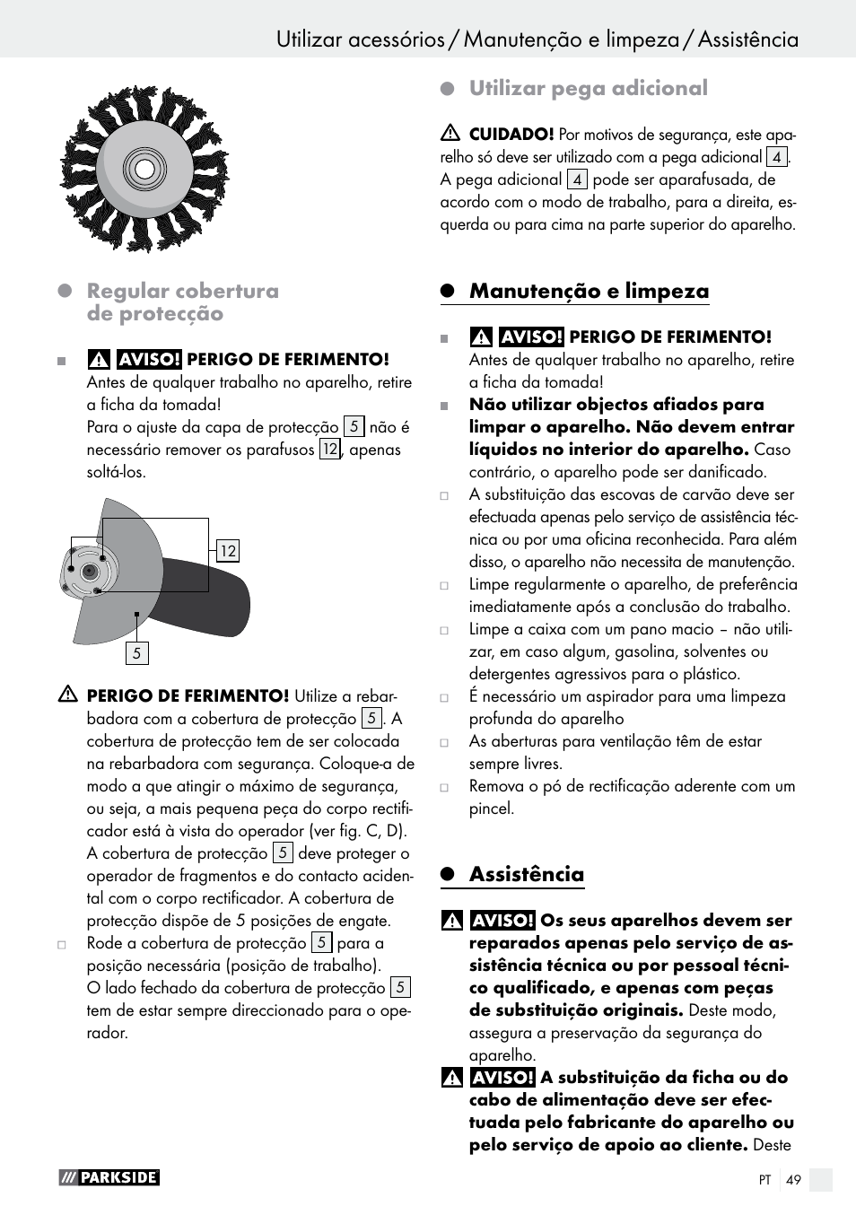 Regular cobertura de protecção, Utilizar pega adicional, Manutenção e limpeza | Assistência | Parkside PWS 125 A1 User Manual | Page 49 / 82