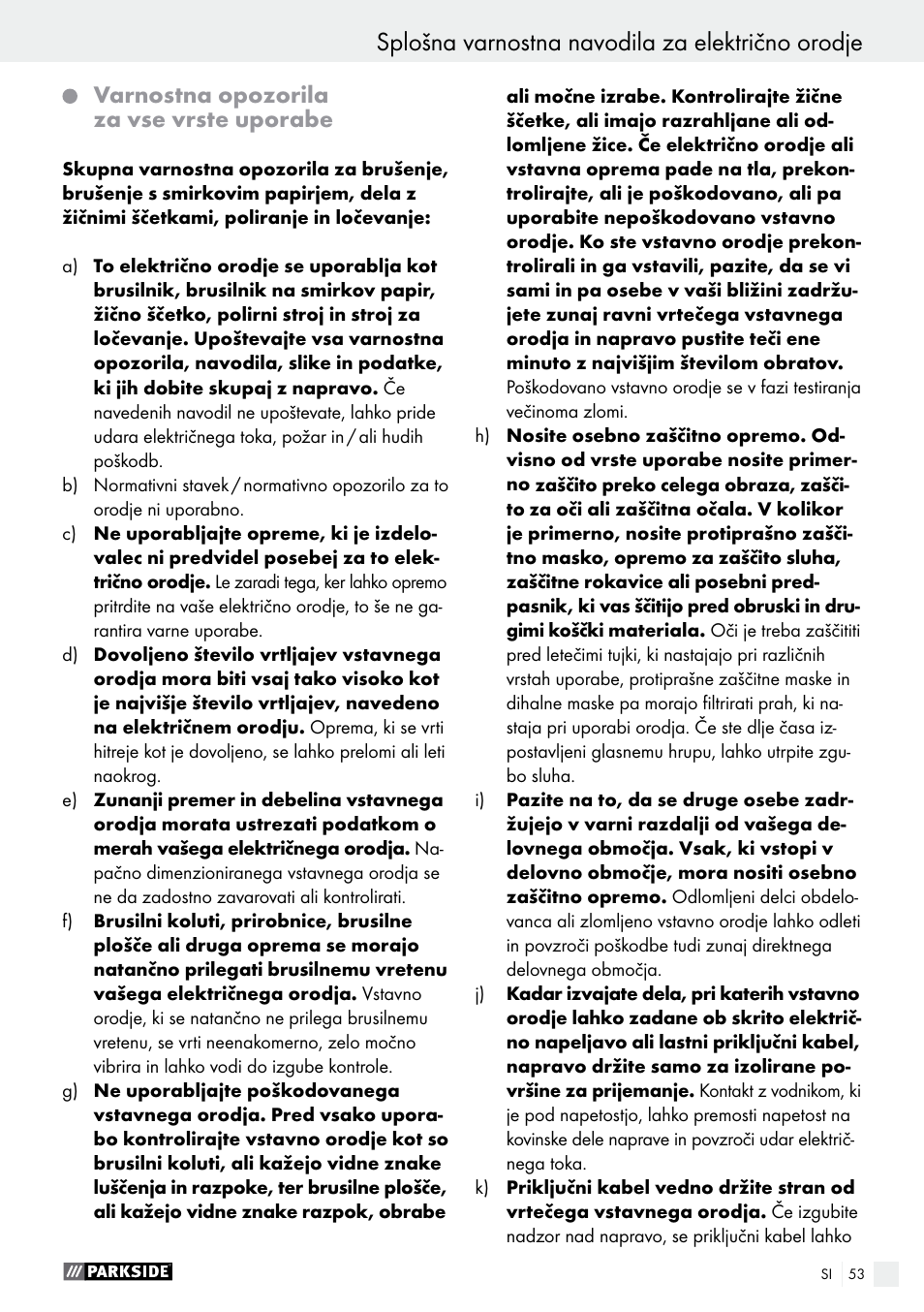 Splošna varnostna navodila za električno orodje, Varnostna opozorila za vse vrste uporabe | Parkside PWS 125 A1 User Manual | Page 53 / 108