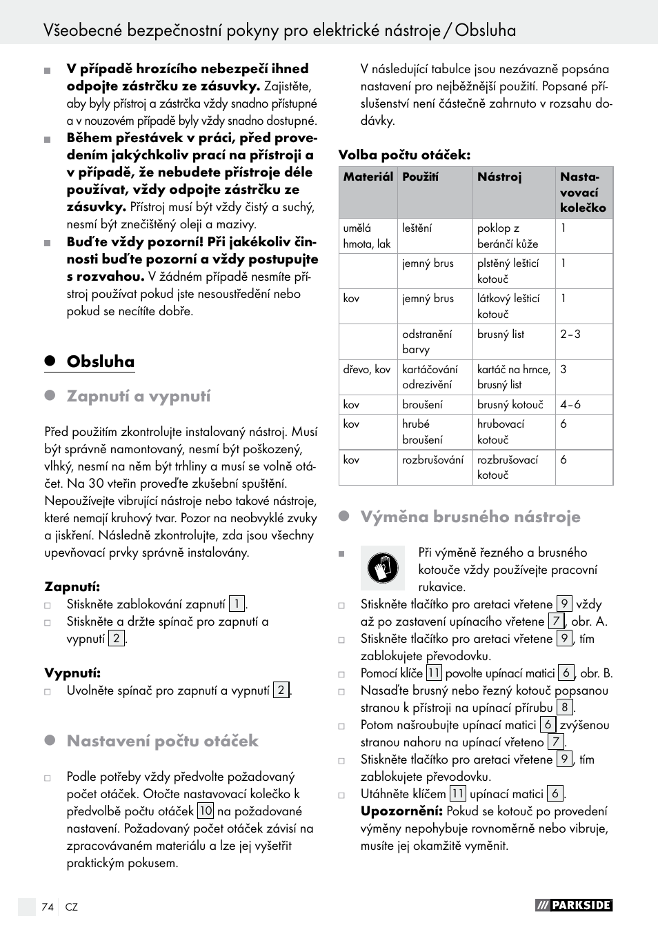 Obsluha, Zapnutí a vypnutí, Nastavení počtu otáček | Výměna brusného nástroje | Parkside PWS 125 A1 User Manual | Page 74 / 108