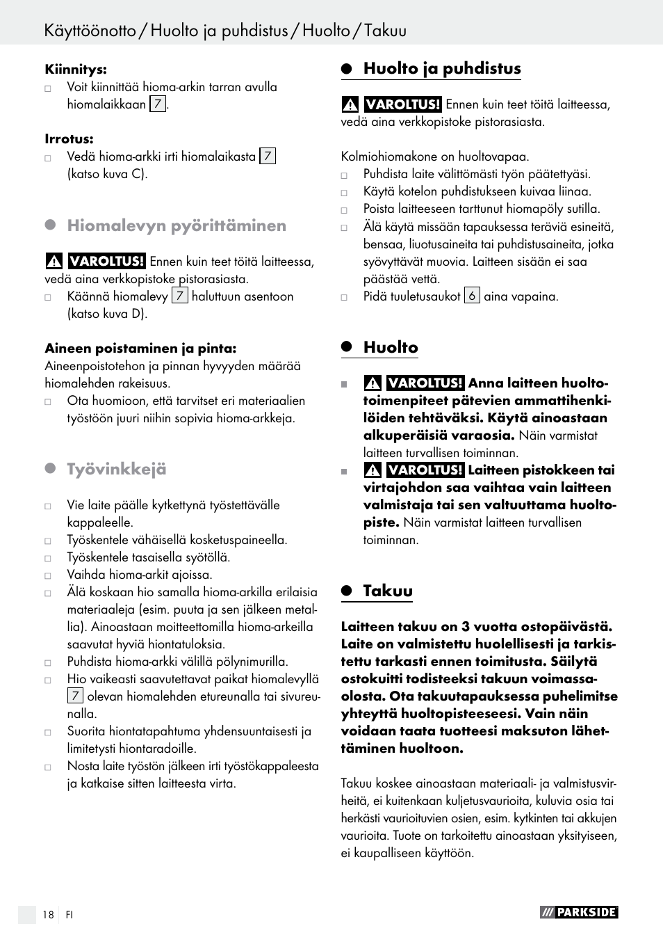 Hiomalevyn pyörittäminen, Työvinkkejä, Huolto ja puhdistus | Huolto, Takuu | Parkside PHS 160 B2 User Manual | Page 18 / 61