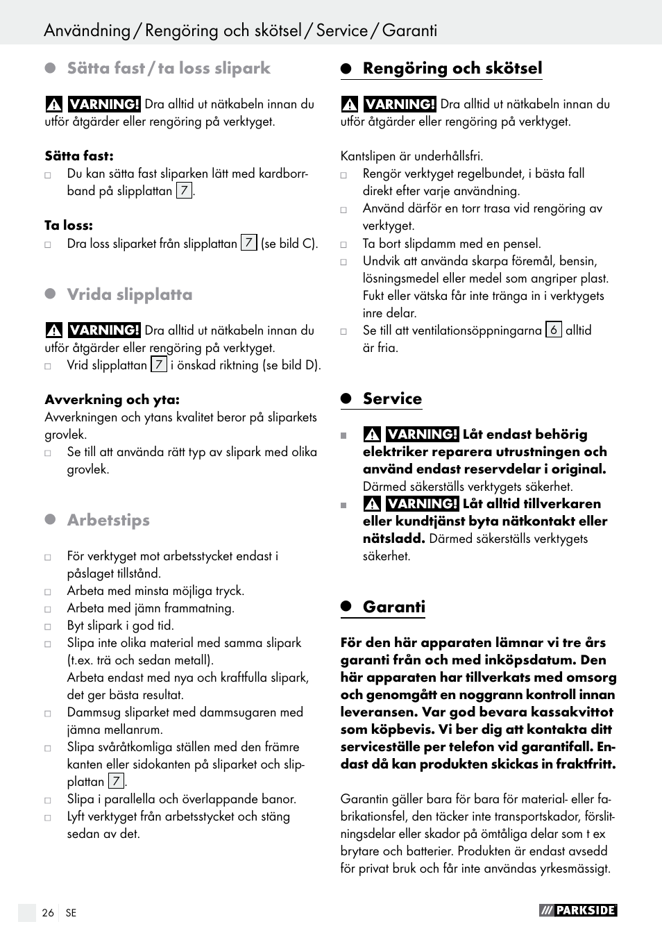 Sätta fast / ta loss slipark, Vrida slipplatta, Arbetstips | Rengöring och skötsel, Service, Garanti | Parkside PHS 160 B2 User Manual | Page 26 / 61