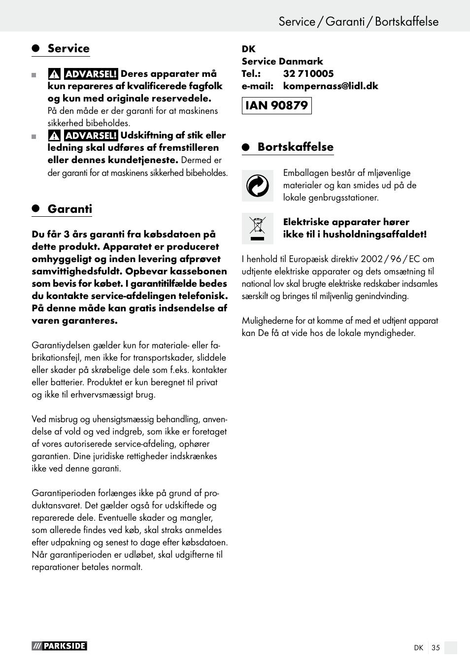 Service / garanti / bortskaffelse, Ibrugtagning /pasning og rengøring, Service | Garanti, Bortskaffelse | Parkside PHS 160 B2 User Manual | Page 35 / 61