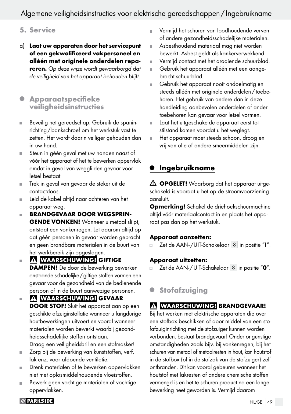 Service, Apparaatspecifieke veiligheidsinstructies, Ingebruikname | Stofafzuiging | Parkside PHS 160 B2 User Manual | Page 49 / 61