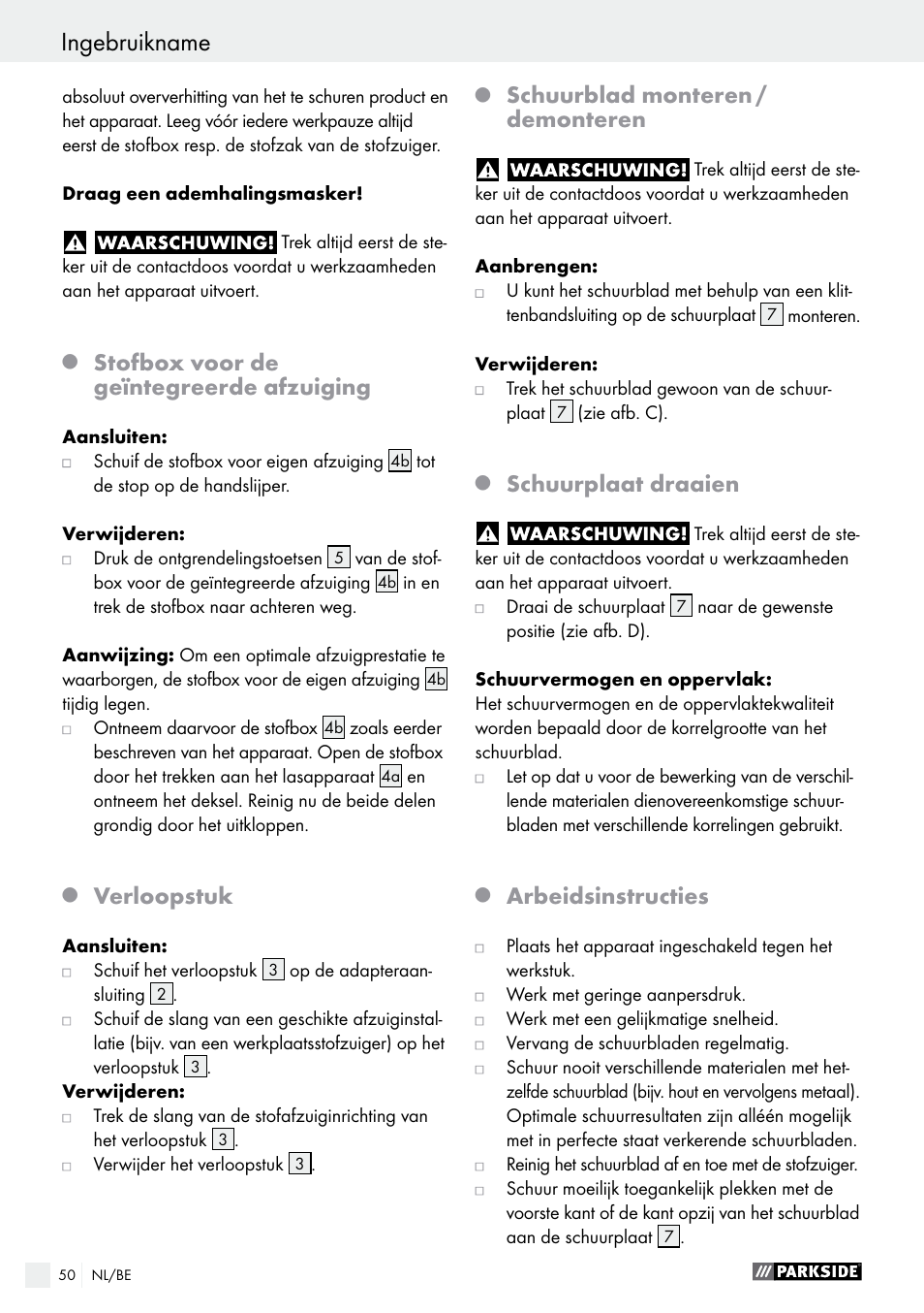 Stofbox voor de geïntegreerde afzuiging, Verloopstuk, Schuurblad monteren / demonteren | Schuurplaat draaien, Arbeidsinstructies | Parkside PHS 160 B2 User Manual | Page 50 / 61