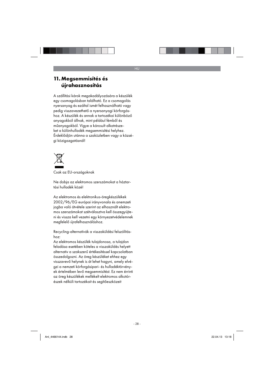 Megsemmisítés és újrahasznosítás | Parkside PSDS 240 A1 User Manual | Page 28 / 86