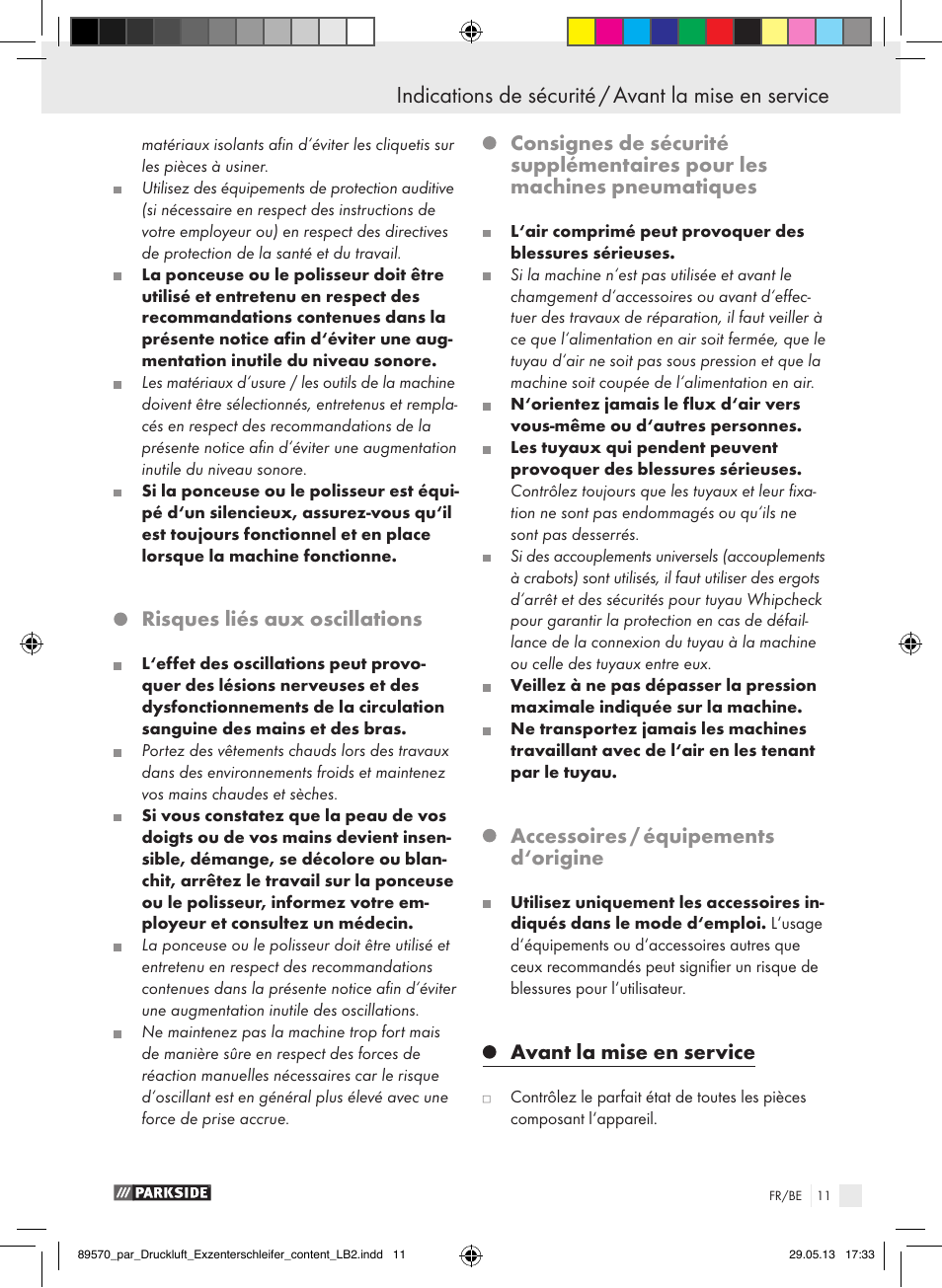 Risques liés aux oscillations, Accessoires / équipements d‘origine, Avant la mise en service | Parkside PDEXS 150 A1 User Manual | Page 11 / 51