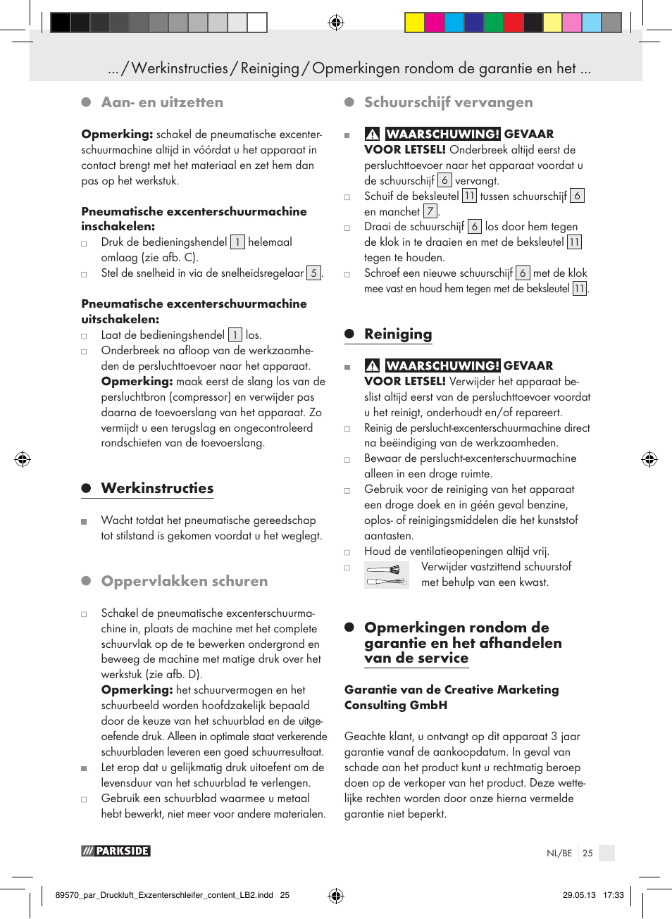Aan- en uitzetten, Werkinstructies, Oppervlakken schuren | Schuurschijf vervangen, Reiniging | Parkside PDEXS 150 A1 User Manual | Page 25 / 51