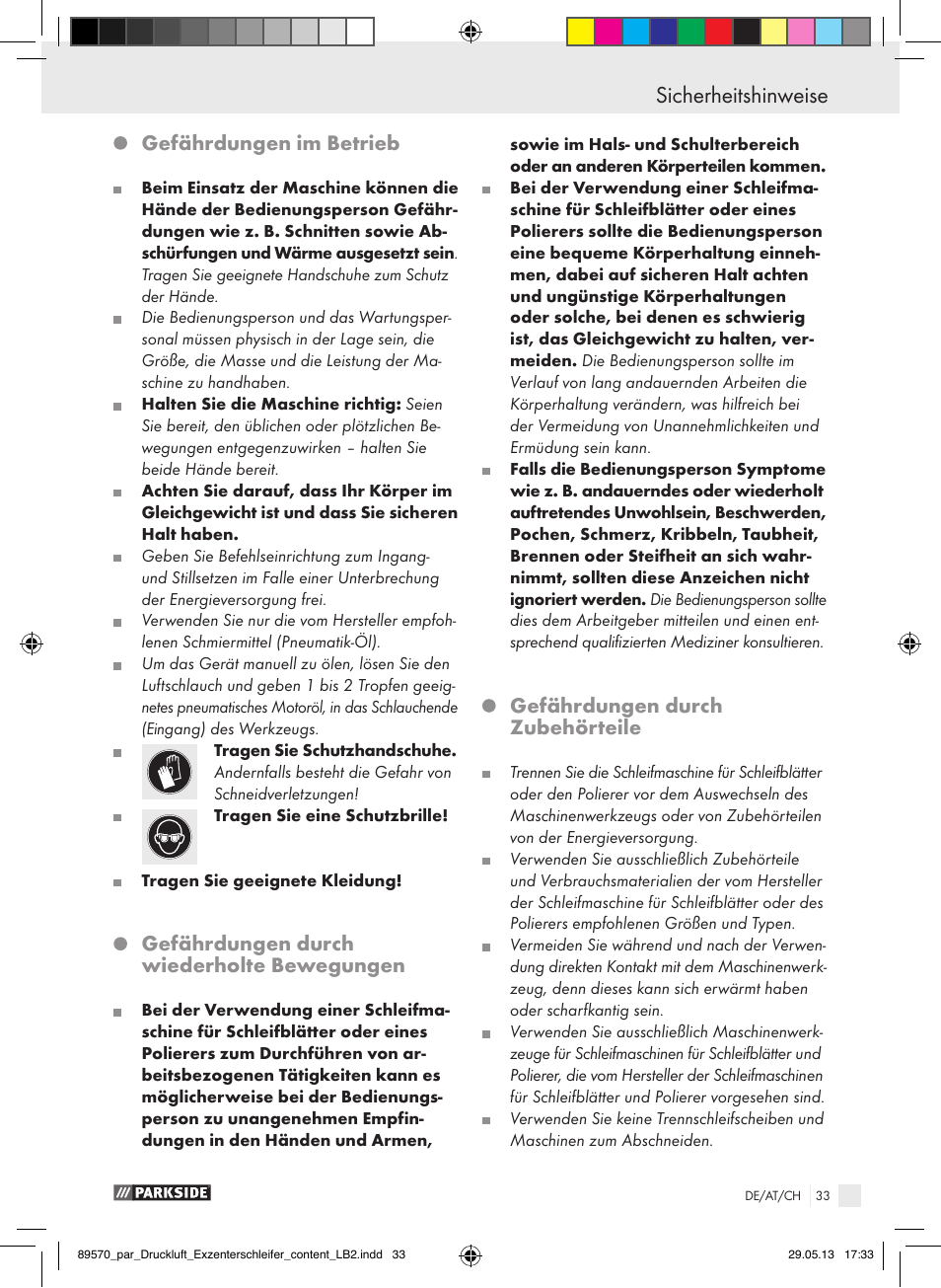 Sicherheitshinweise, Gefährdungen im betrieb, Gefährdungen durch wiederholte bewegungen | Gefährdungen durch zubehörteile | Parkside PDEXS 150 A1 User Manual | Page 33 / 51