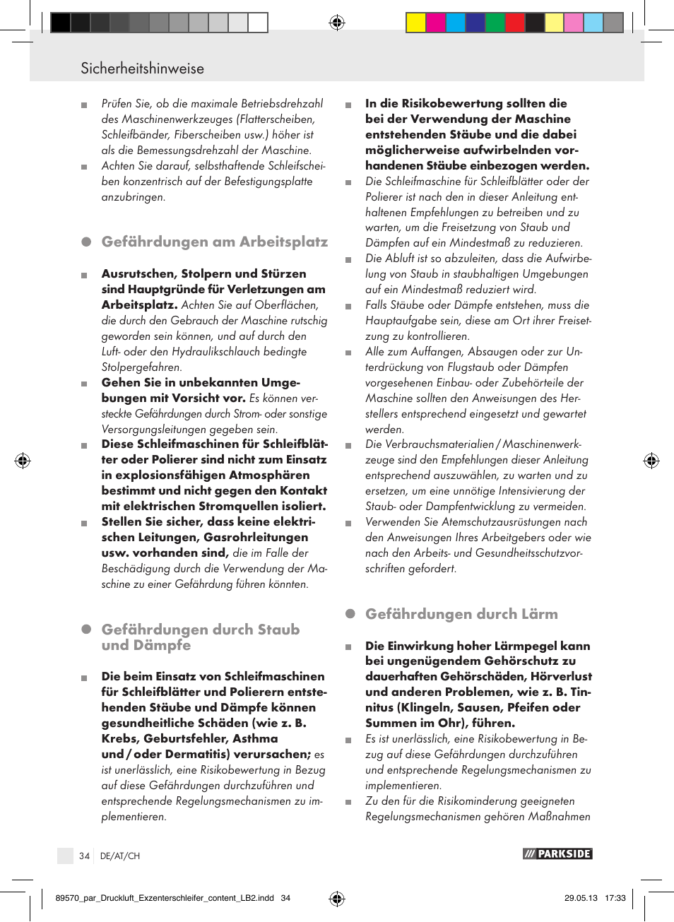 Sicherheitshinweise, Gefährdungen am arbeitsplatz, Gefährdungen durch staub und dämpfe | Gefährdungen durch lärm | Parkside PDEXS 150 A1 User Manual | Page 34 / 51