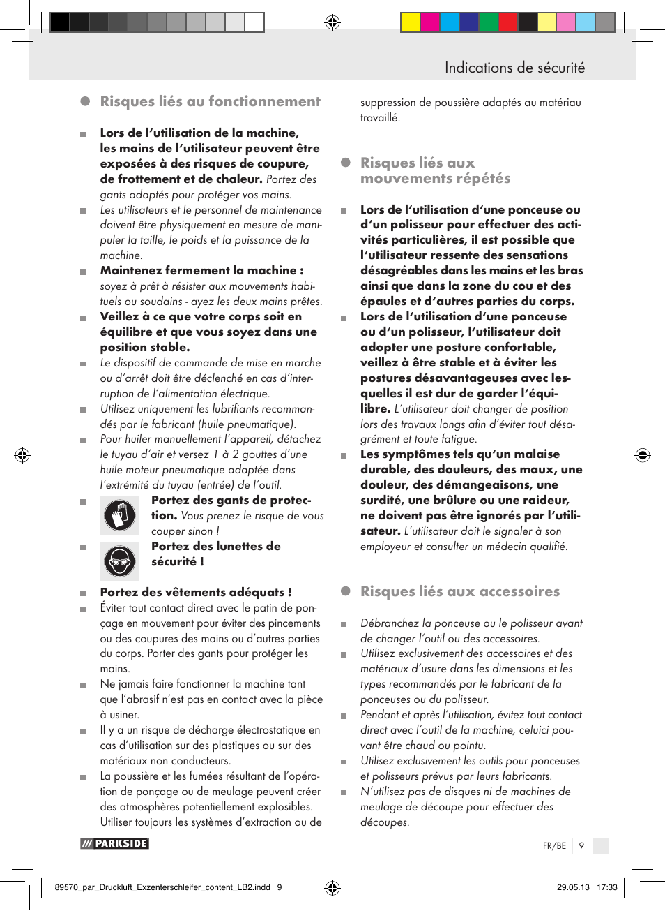 Indications de sécurité, Risques liés au fonctionnement, Risques liés aux mouvements répétés | Risques liés aux accessoires | Parkside PDEXS 150 A1 User Manual | Page 9 / 51