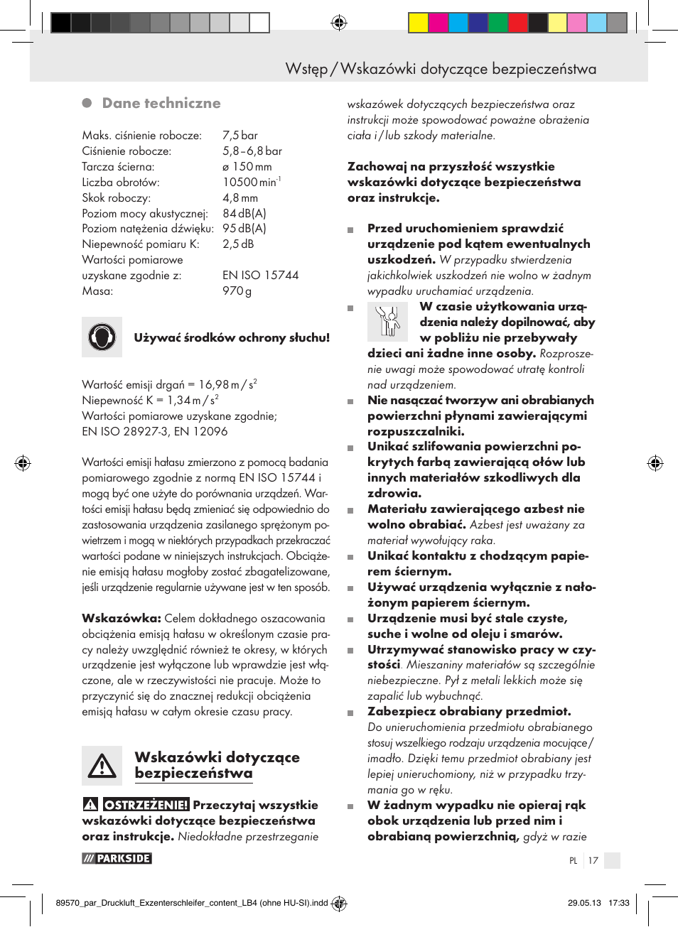 Wstęp wstęp / wskazówki dotyczące bezpieczeństwa, Dane techniczne, Wskazówki dotyczące bezpieczeństwa | Parkside PDEXS 150 A1 User Manual | Page 17 / 60