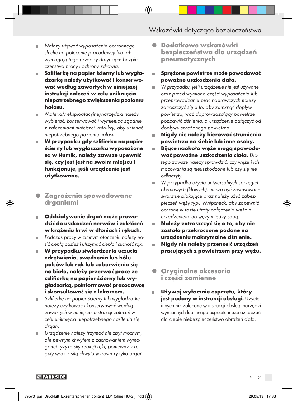 Wskazówki dotyczące bezpieczeństwa, Zagrożenia spowodowane drganiami, Oryginalne akcesoria i części zamienne | Parkside PDEXS 150 A1 User Manual | Page 21 / 60