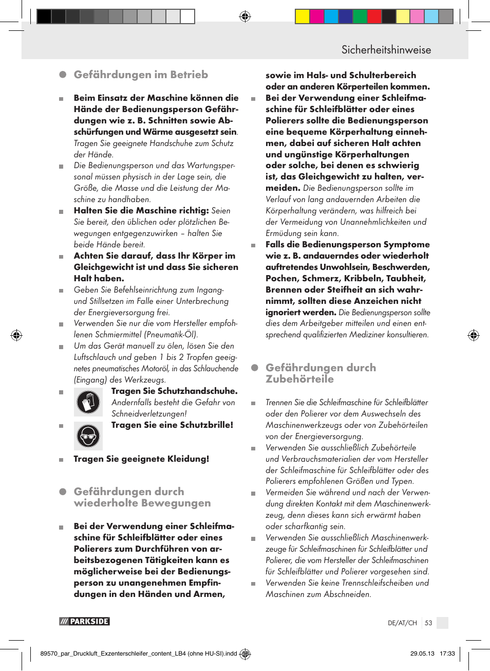Sicherheitshinweise, Gefährdungen im betrieb, Gefährdungen durch wiederholte bewegungen | Gefährdungen durch zubehörteile | Parkside PDEXS 150 A1 User Manual | Page 53 / 60