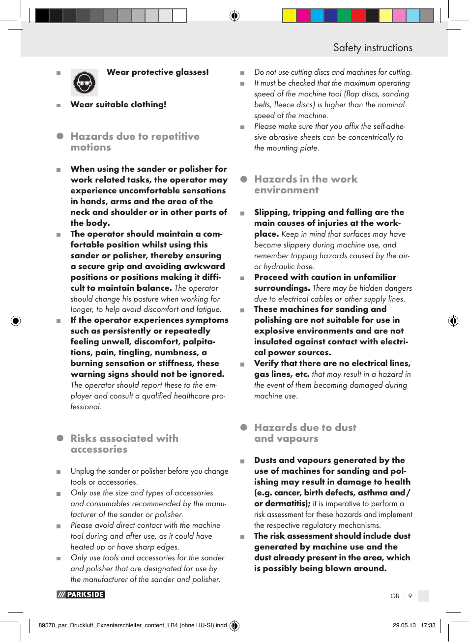 Safety instructions, Hazards due to repetitive motions, Risks associated with accessories | Hazards in the work environment, Hazards due to dust and vapours | Parkside PDEXS 150 A1 User Manual | Page 9 / 60