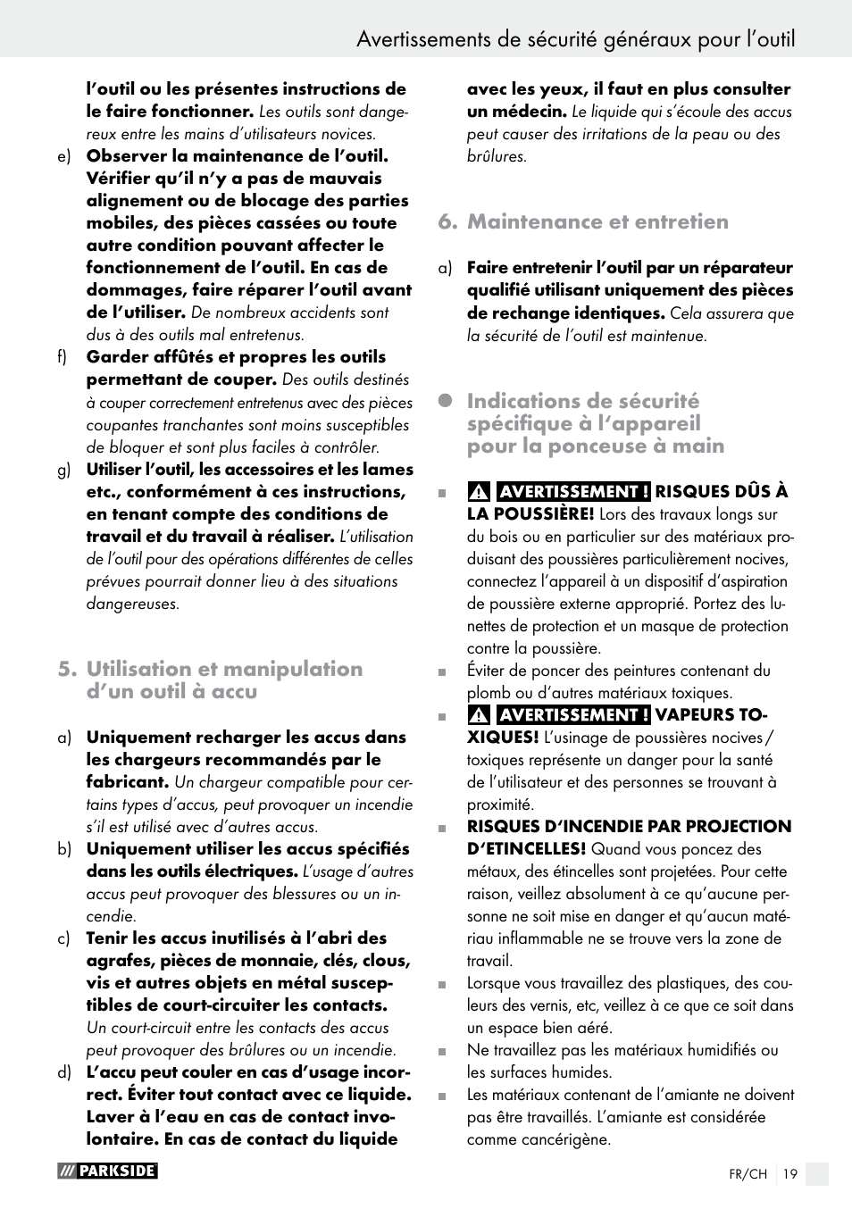 Avertissements de sécurité généraux pour l’outil, Utilisation et manipulation d’un outil à accu, Maintenance et entretien | Parkside PAHS 12 A1 User Manual | Page 19 / 44