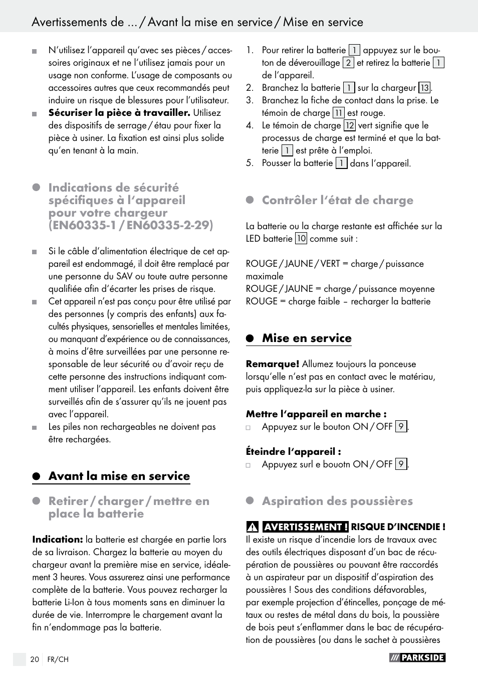 Avant la mise en service, Retirer / charger / mettre en place la batterie, Contrôler l‘état de charge | Mise en service, Aspiration des poussières | Parkside PAHS 12 A1 User Manual | Page 20 / 44