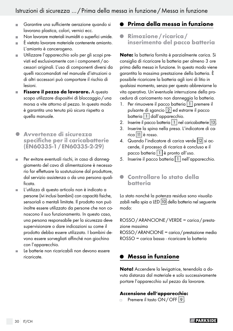 Prima della messa in funzione, Controllare lo stato della batteria, Messa in funzione | Parkside PAHS 12 A1 User Manual | Page 30 / 44