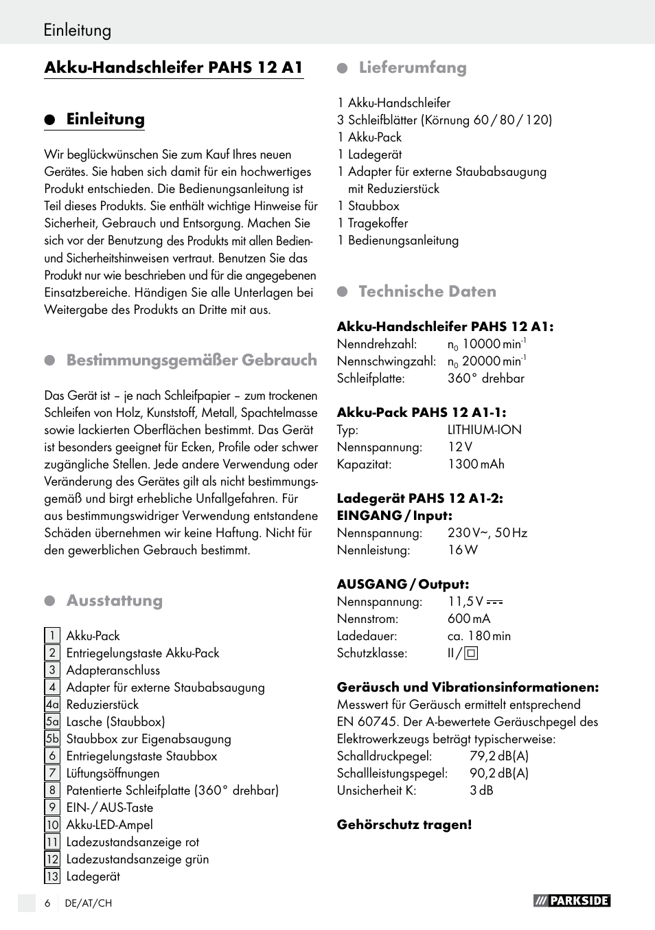 Einleitung, Akku-handschleifer pahs 12 a1 einleitung, Bestimmungsgemäßer gebrauch | Ausstattung, Lieferumfang, Technische daten | Parkside PAHS 12 A1 User Manual | Page 6 / 44