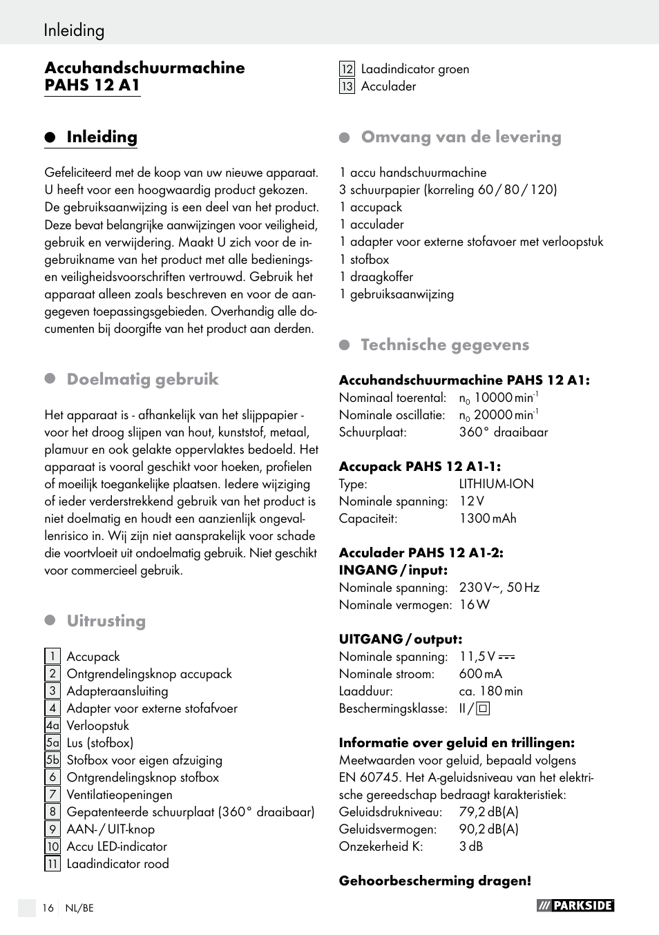 Accuhandschuurmachine pahs 12 a1, Inleiding, Doelmatig gebruik | Uitrusting, Omvang van de levering, Technische gegevens | Parkside PAHS 12 A1 User Manual | Page 16 / 44