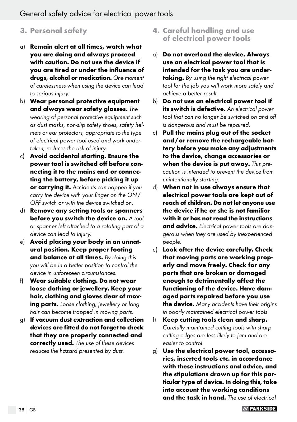 General safety advice for electrical power tools, Personal safety, Careful handling and use of electrical power tools | Parkside PAHS 12 A1 User Manual | Page 38 / 44