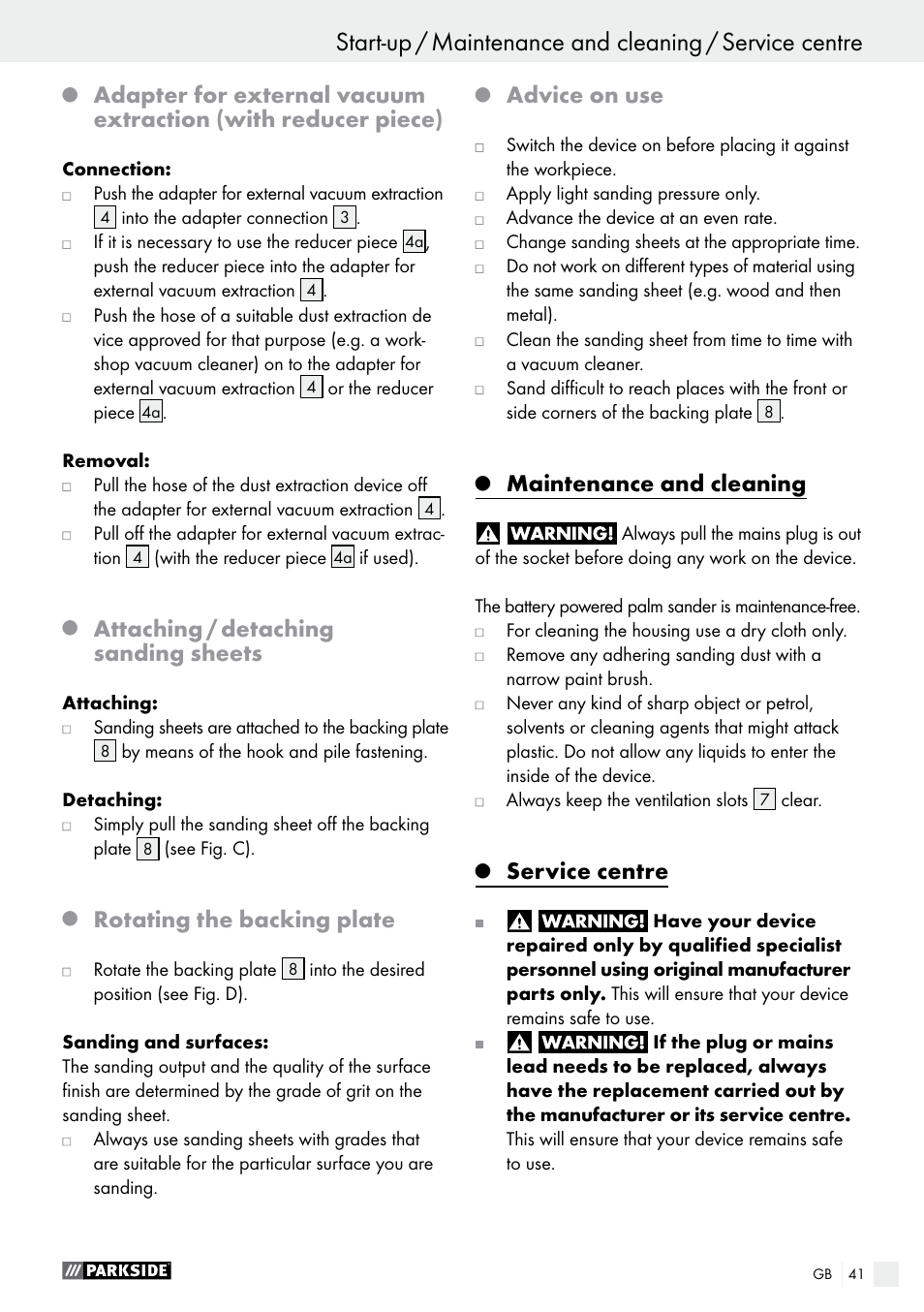 Attaching / detaching sanding sheets, Rotating the backing plate, Advice on use | Maintenance and cleaning, Service centre | Parkside PAHS 12 A1 User Manual | Page 41 / 44