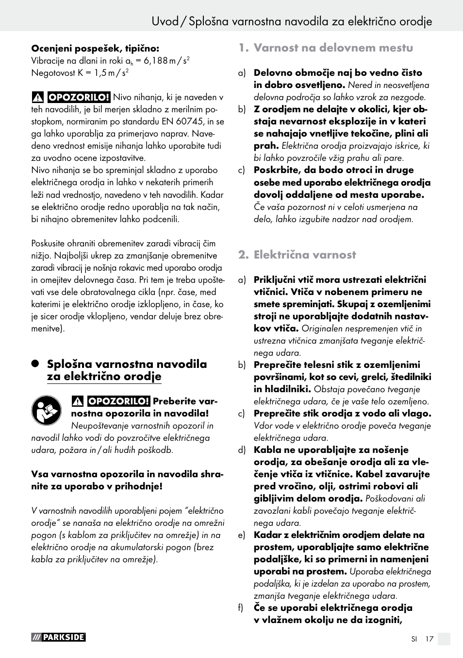 Uvod, Splošna varnostna navodila za električno orodje, Varnost na delovnem mestu | Električna varnost | Parkside PAHS 12 A1 User Manual | Page 17 / 44