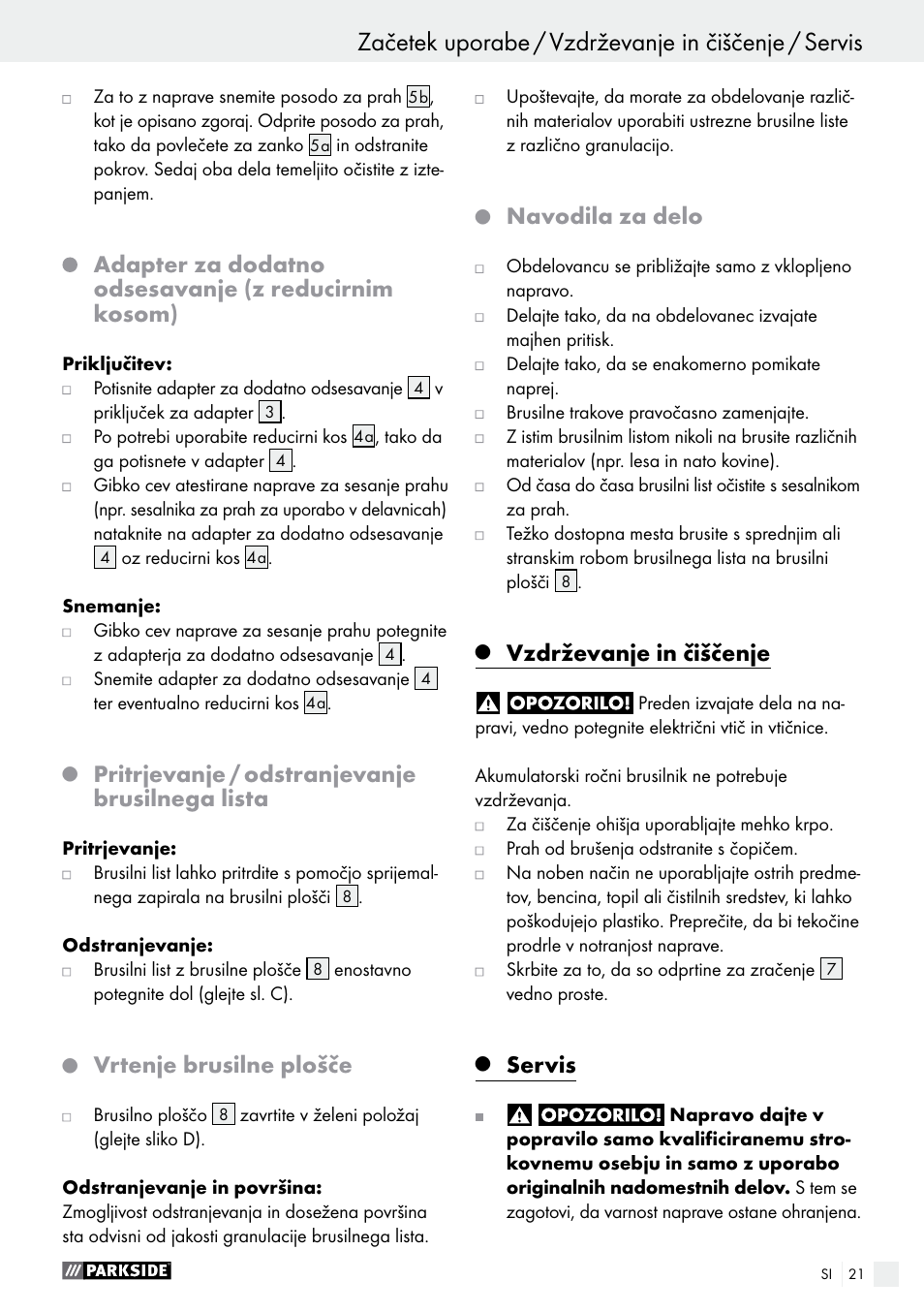 Pritrjevanje / odstranjevanje brusilnega lista, Vrtenje brusilne plošče, Navodila za delo | Vzdrževanje in čiščenje, Servis | Parkside PAHS 12 A1 User Manual | Page 21 / 44