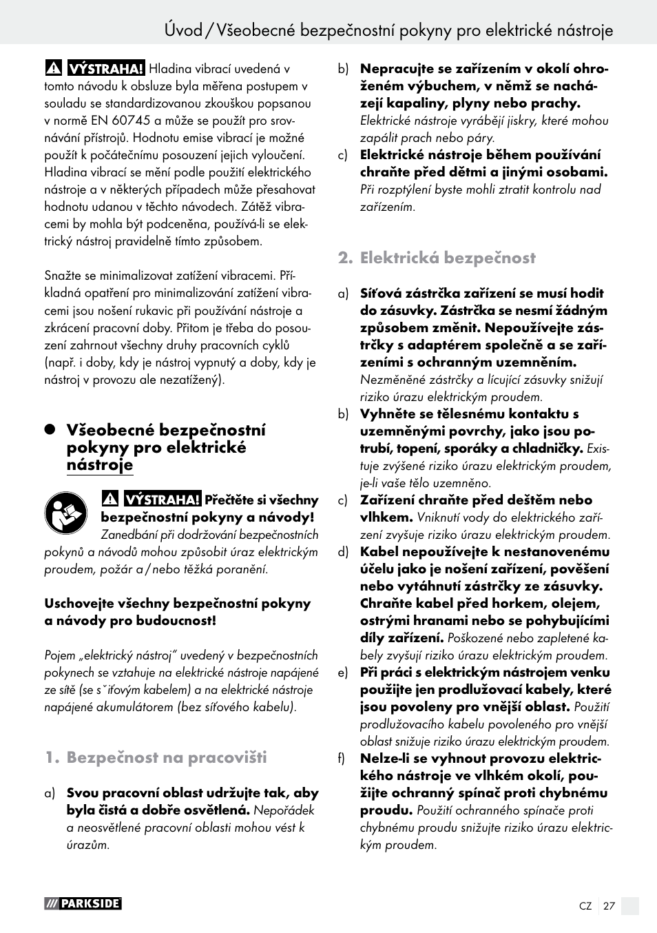 Úvod, Bezpečnost na pracovišti, Elektrická bezpečnost | Parkside PAHS 12 A1 User Manual | Page 27 / 44