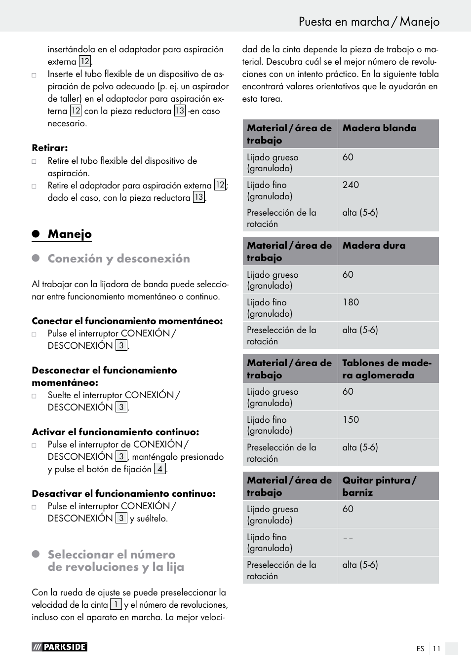Puesta en marcha / manejo puesta en marcha, Manejo, Conexión y desconexión | Seleccionar el número de revoluciones y la lija | Parkside PBS 600 A1 User Manual | Page 11 / 55