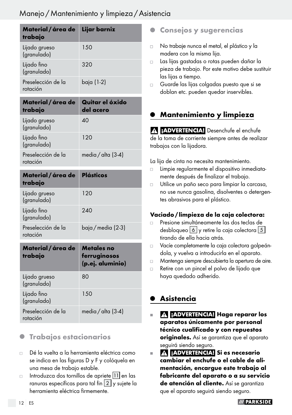 Trabajos estacionarios, Consejos y sugerencias, Mantenimiento y limpieza | Asistencia | Parkside PBS 600 A1 User Manual | Page 12 / 55