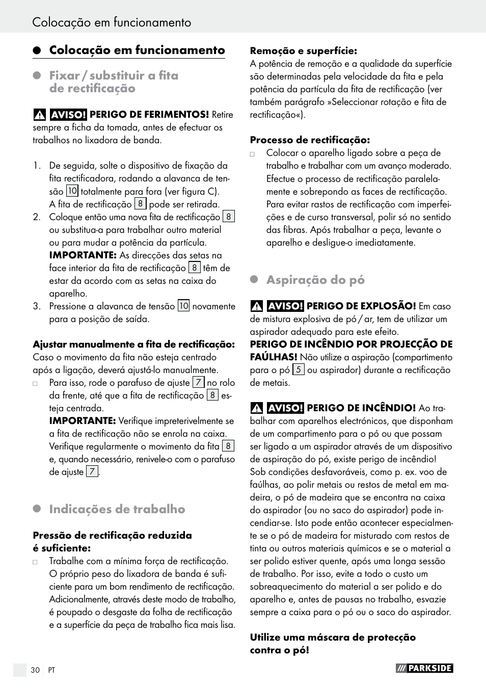 Colocação em funcionamento, Fixar / substituir a fita de rectificação, Indicações de trabalho | Aspiração do pó | Parkside PBS 600 A1 User Manual | Page 30 / 55